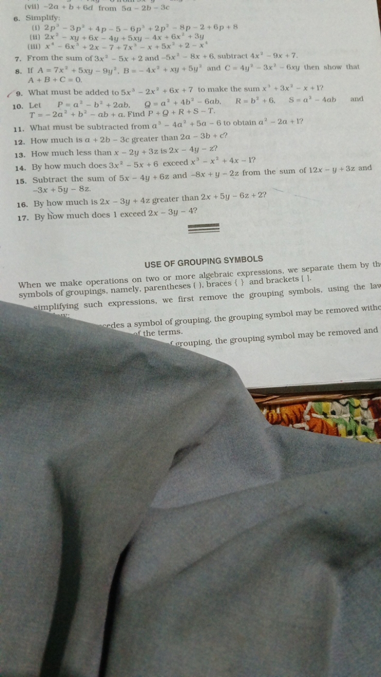 (vii) −2a+b+6d from 5a−2b−3c
6. Simplify:
(I) 2p3−3p2+4p−5−6p3+2p2−8p−