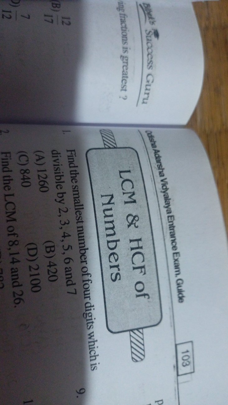 Bloeds Success Guru ing fractions is greatest ?
(B) 1712​
127​