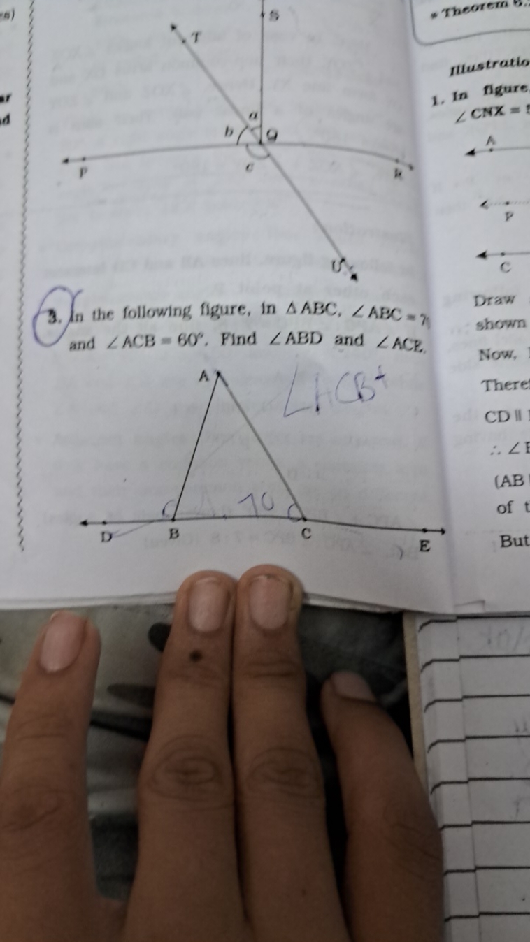 s)
1. In igure
∠CNX=
3. In the following figure, in △ABC,∠ABC= ?
Draw
