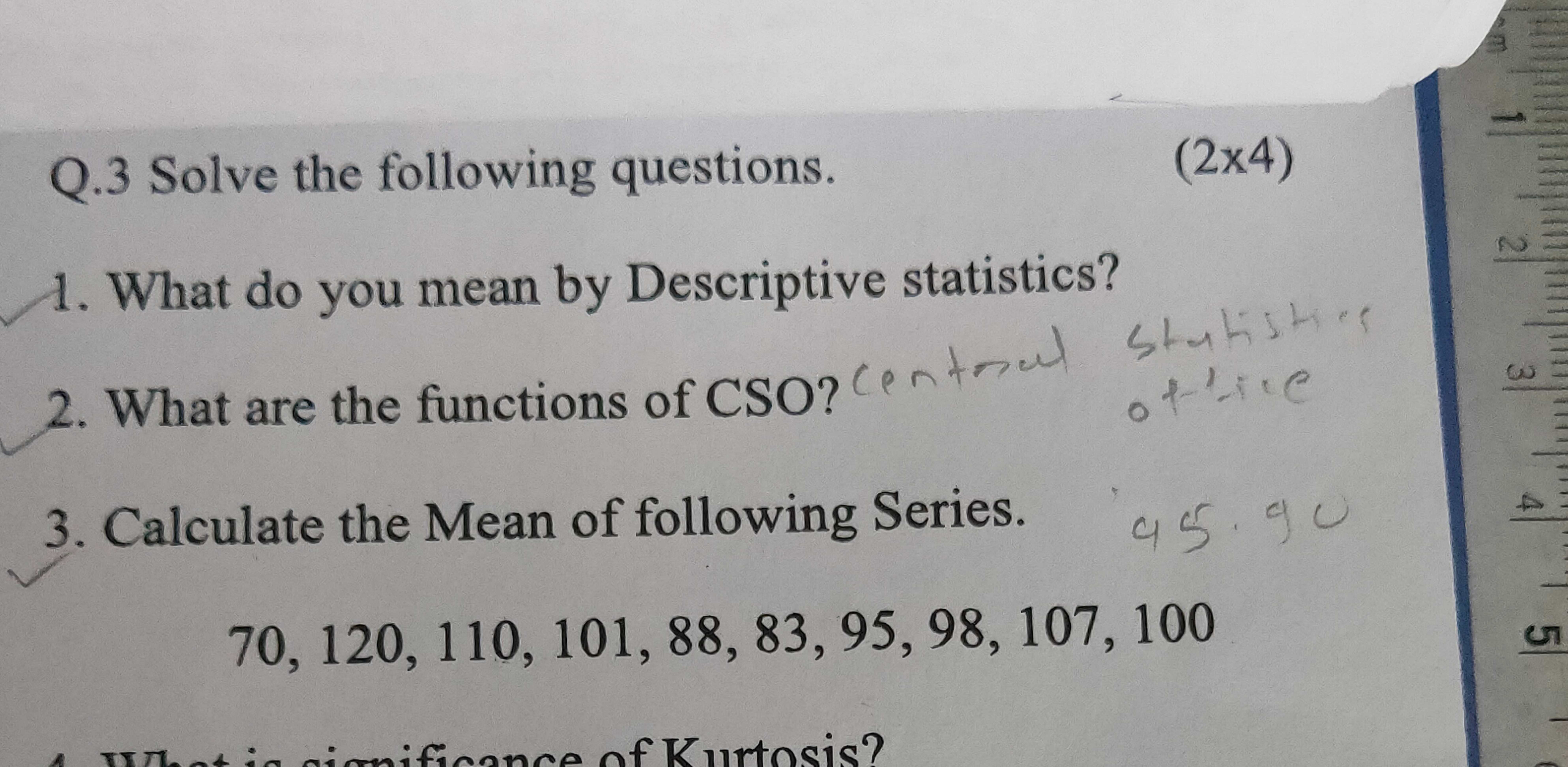 5
3
Q.3 Solve the following questions.
1. What do you mean by Descript