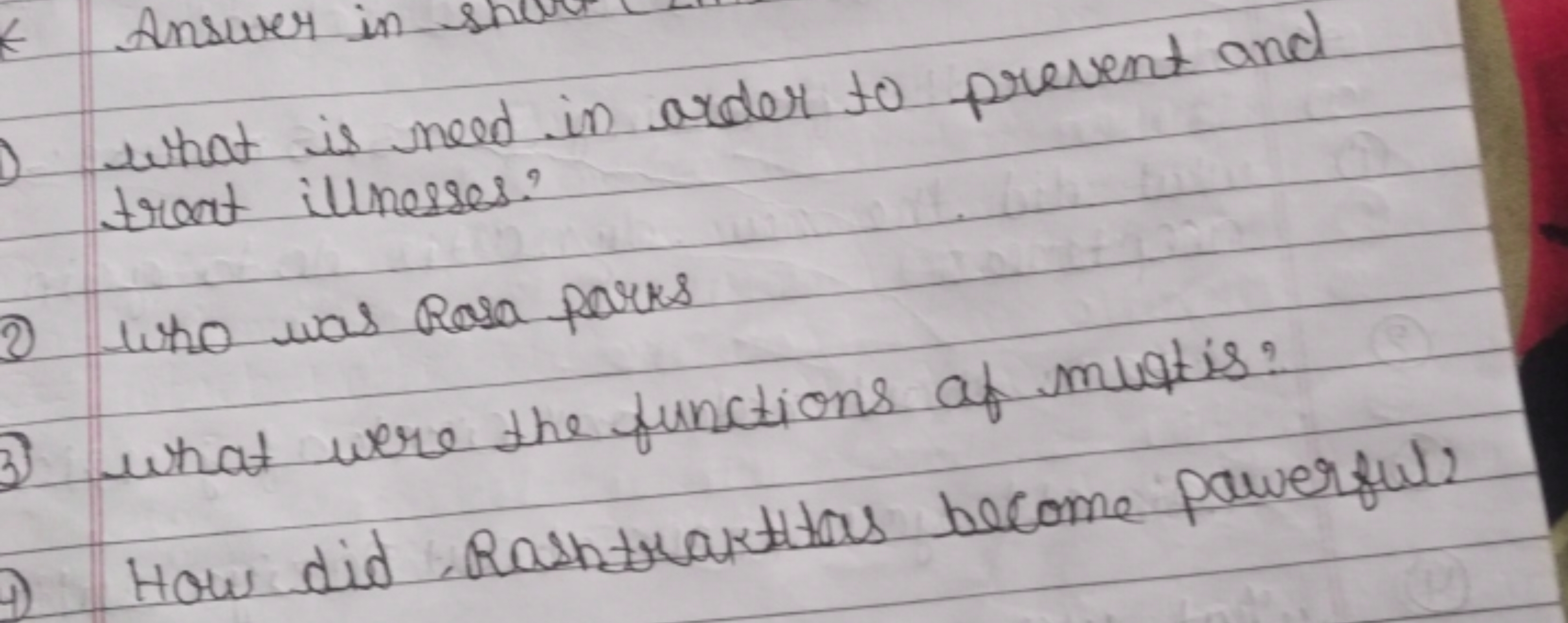 What is need in order to prevent and tran illnesses?
(2) Who was Rosa 