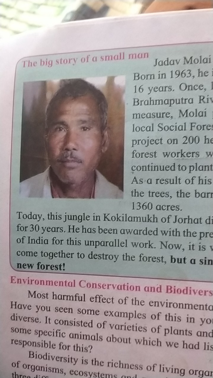 Jadav Molaí Born in 1963, he 16 years. Once, Brahmaputra Riv measure, 