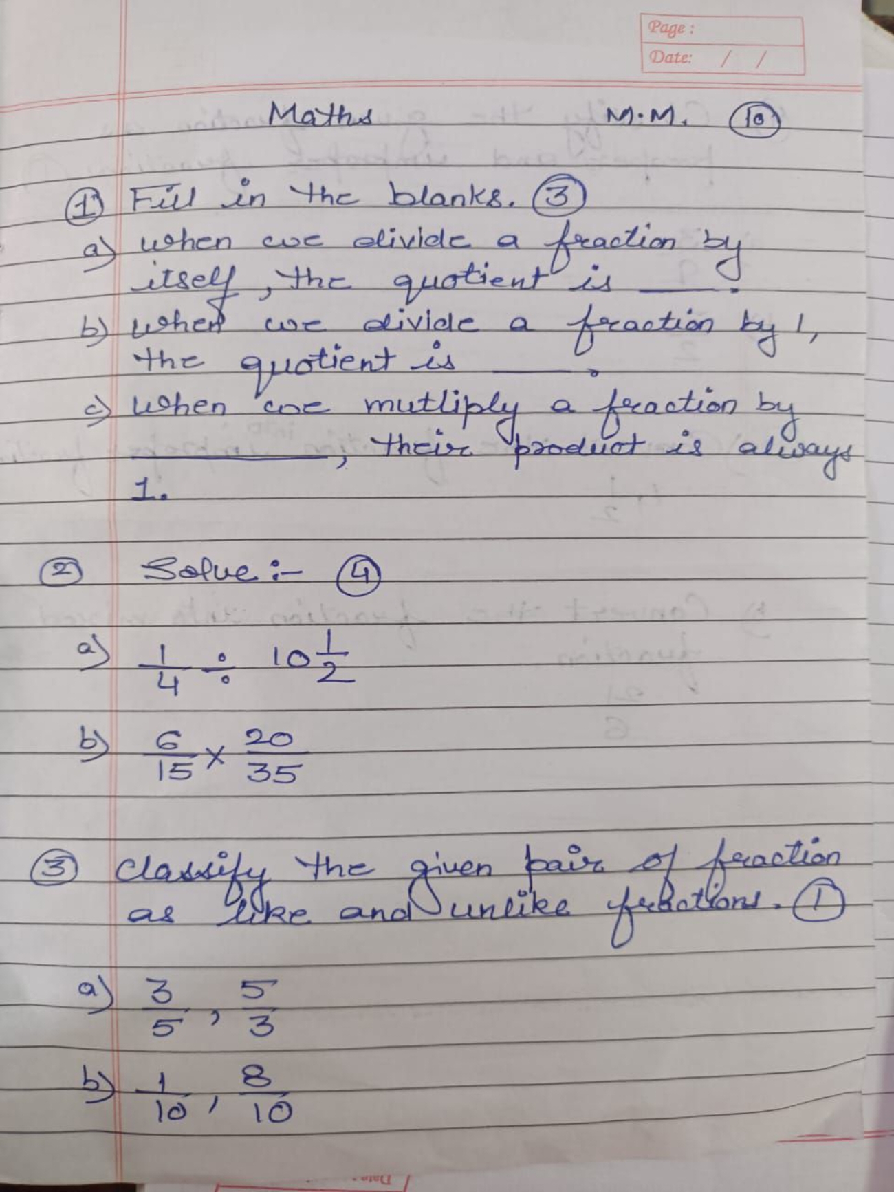 Page:
Date:
Maths
MOM.
(10)
(1) Fill in the blanks. (3)
a) When we div