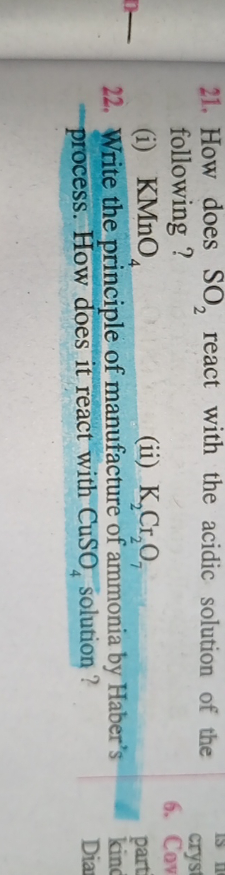 21. How does SO2​ react with the acidic solution of the following ?
(i