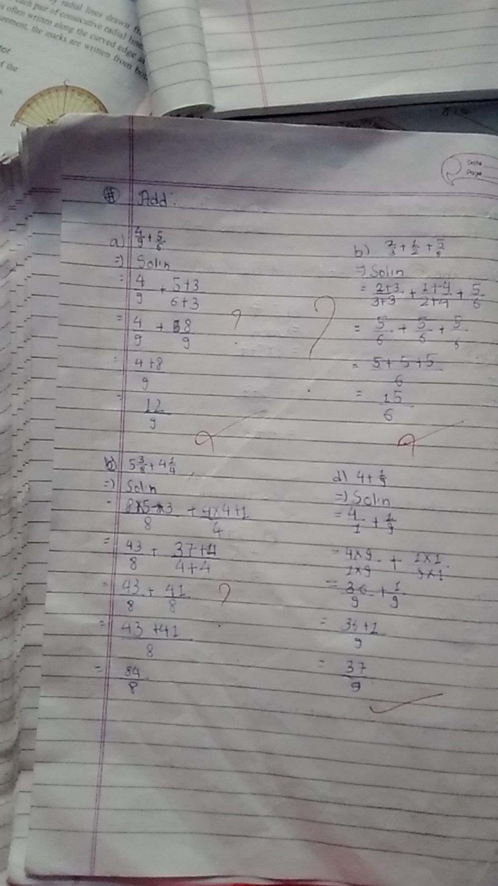 Dosla
(i) Add
a) 94​,65​
b) Solin
 b) 32​+21​+65​⇒ Solin =3+32+3​+2+41