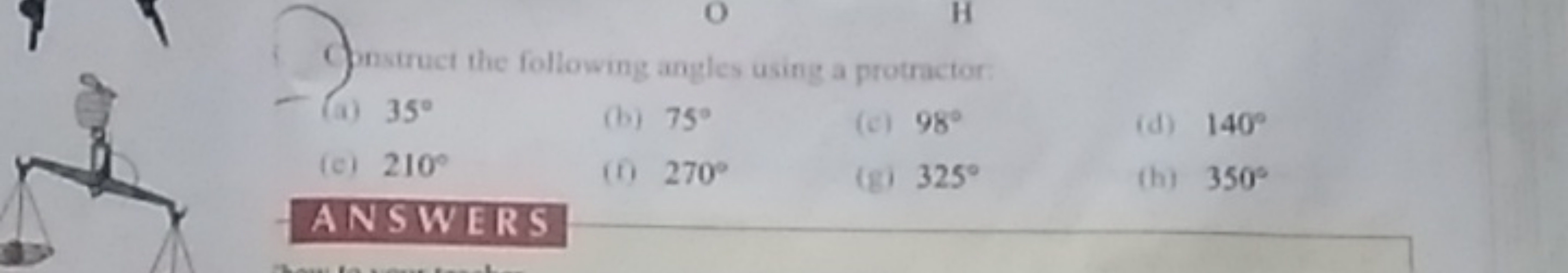 fonstruct the following angles using a protractor
(a) 35∘
(b) 75∘
(c) 