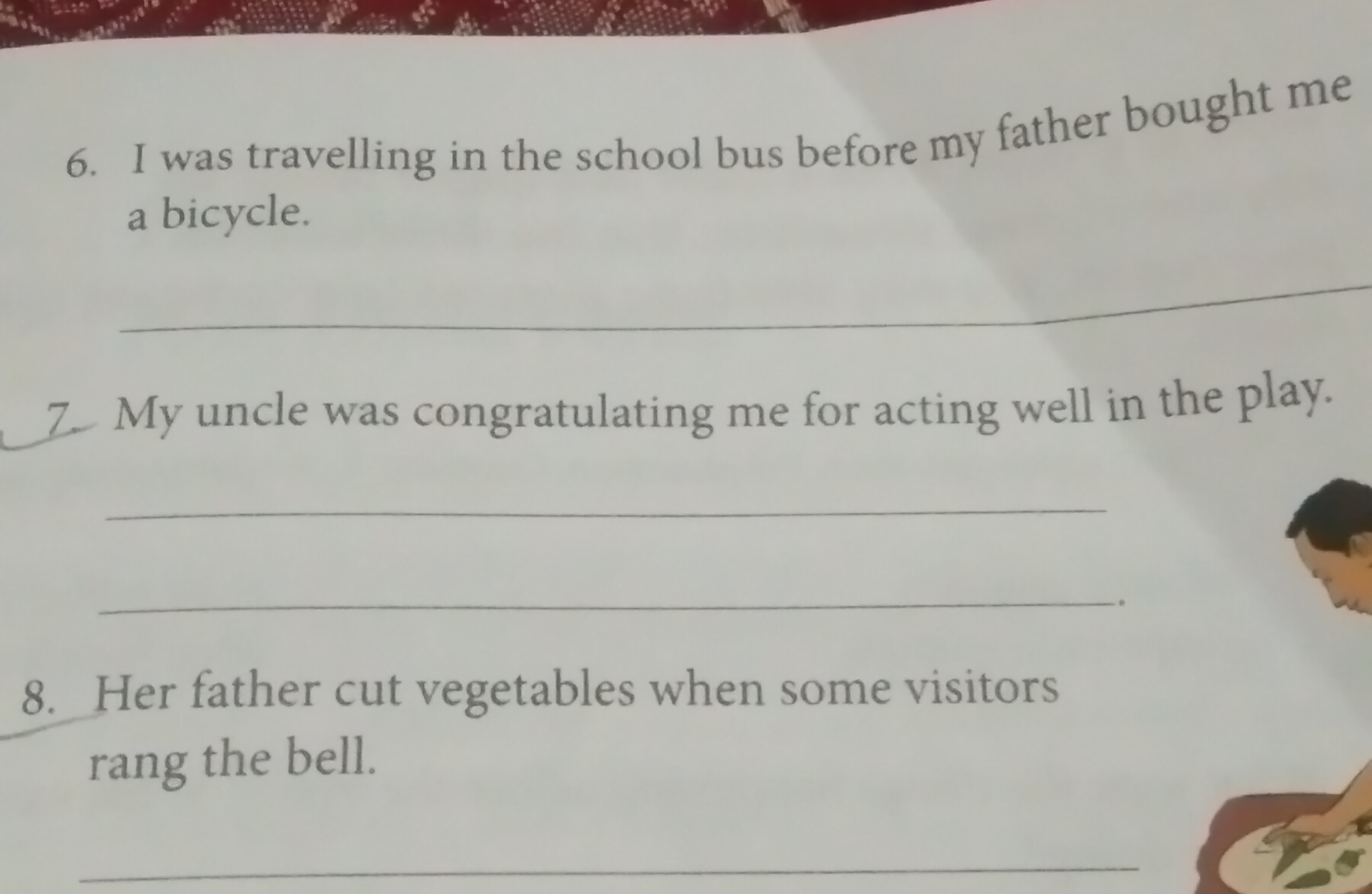 6. I was travelling in the school bus before my father bought me a bic