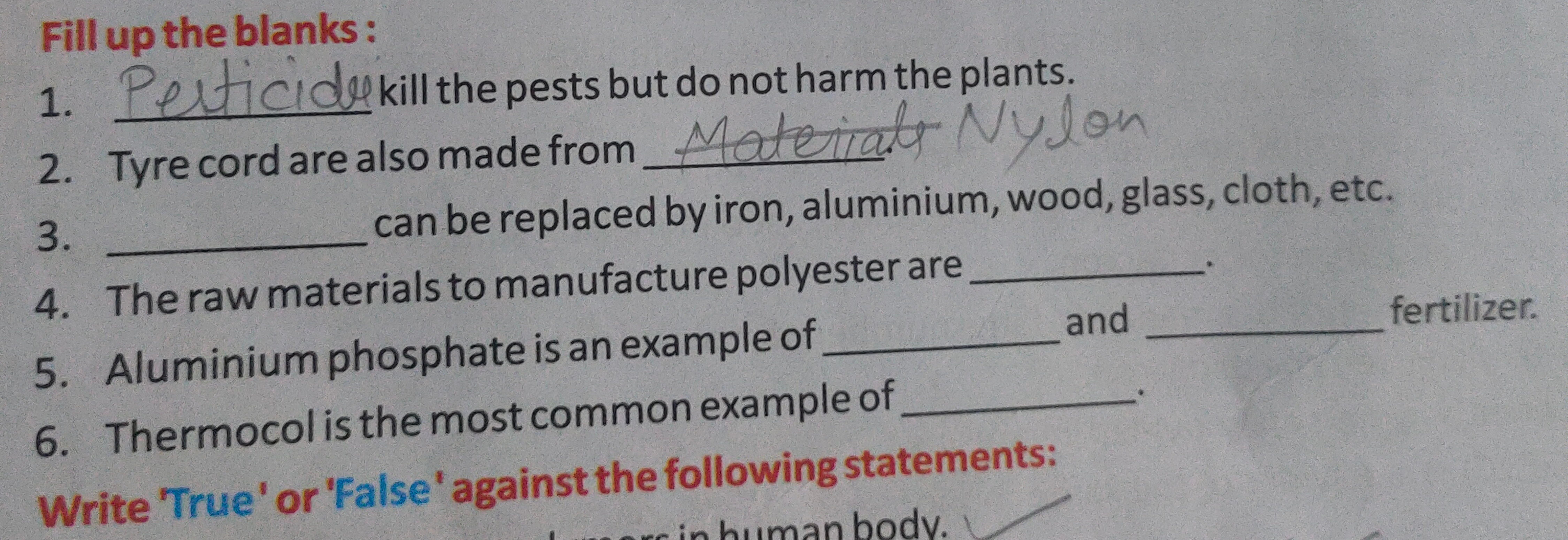 Fill up the blanks:
1.  kill the pests but do not harm the plants. 
2.