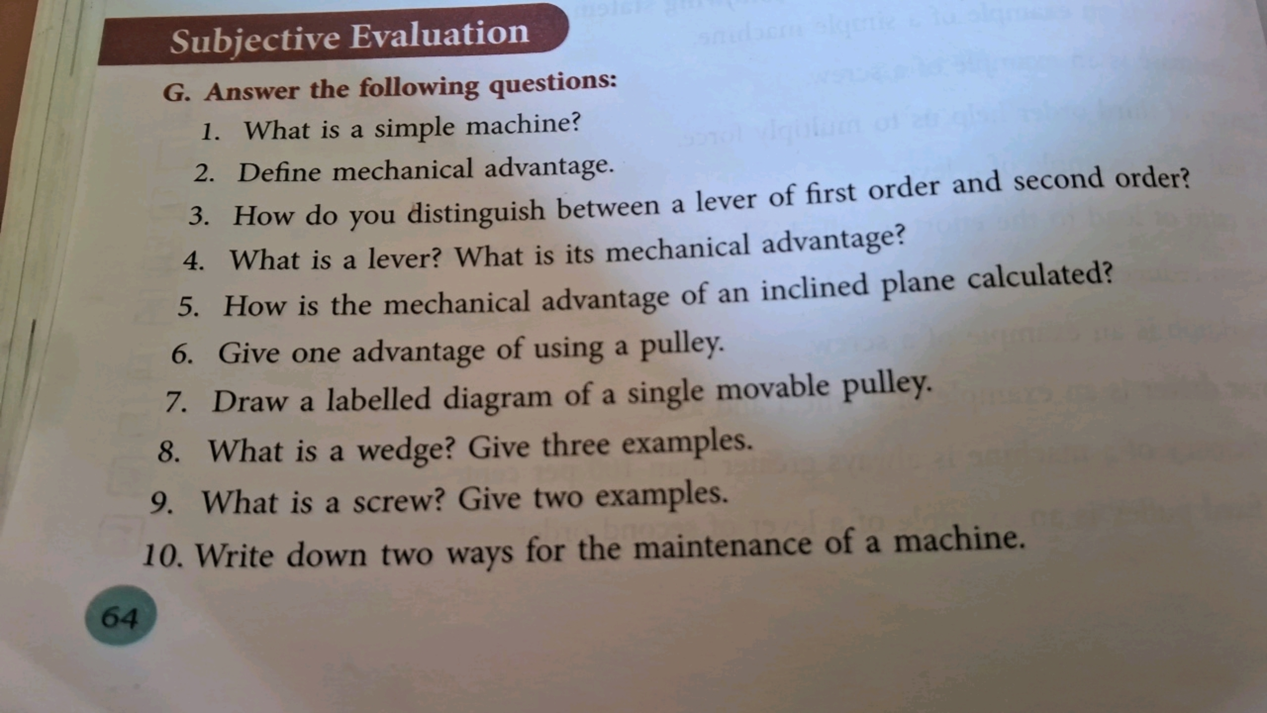 64
Subjective Evaluation
G. Answer the following questions:
1. What is