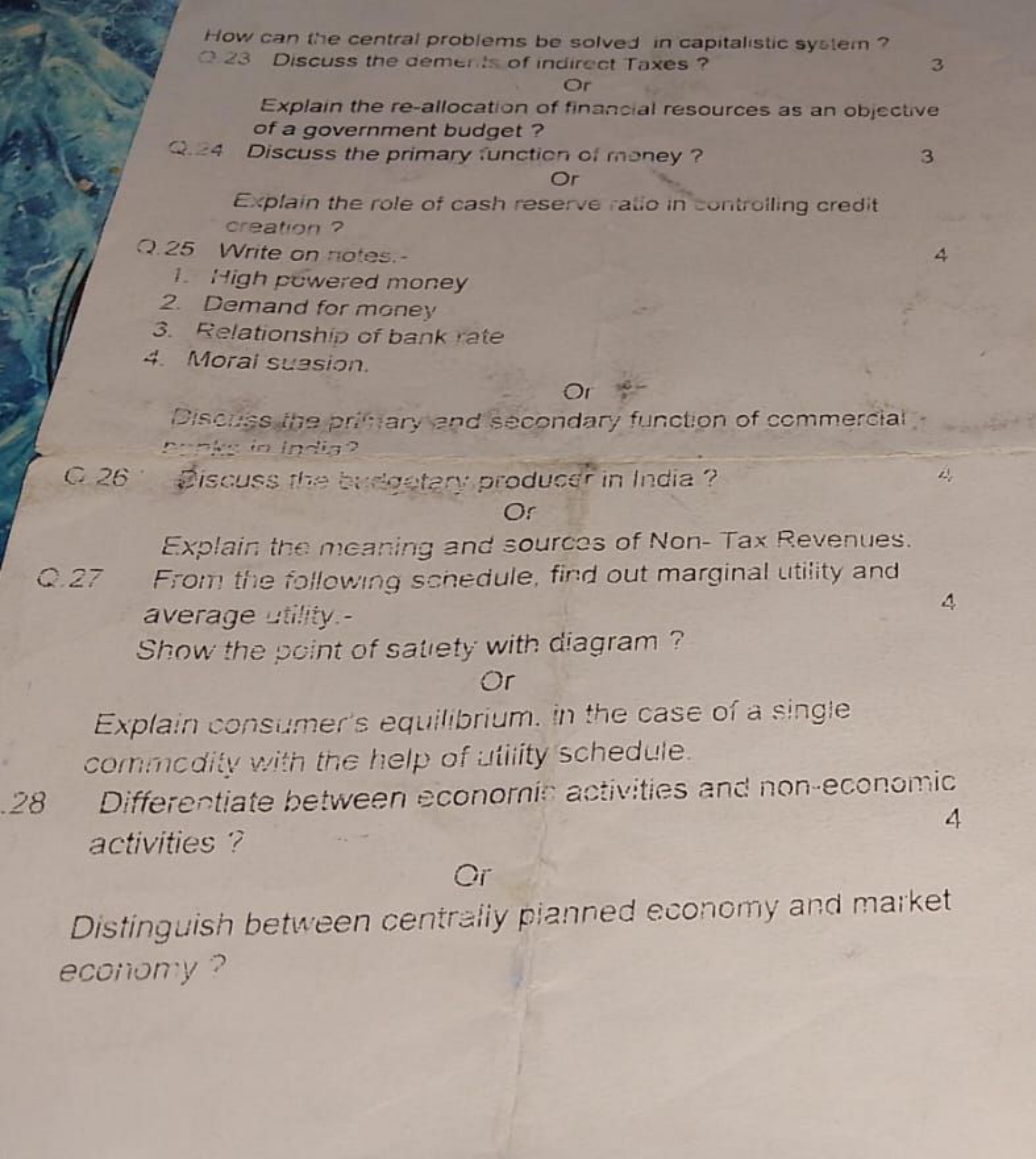 How can the central problems be solved in capitalistic system?
Q.23 Di