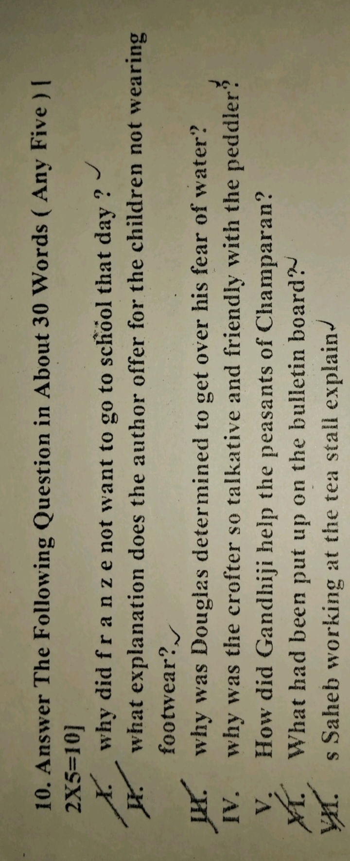 10. Answer The Following Question in About 30 Words (Any Five ) I 2X5=