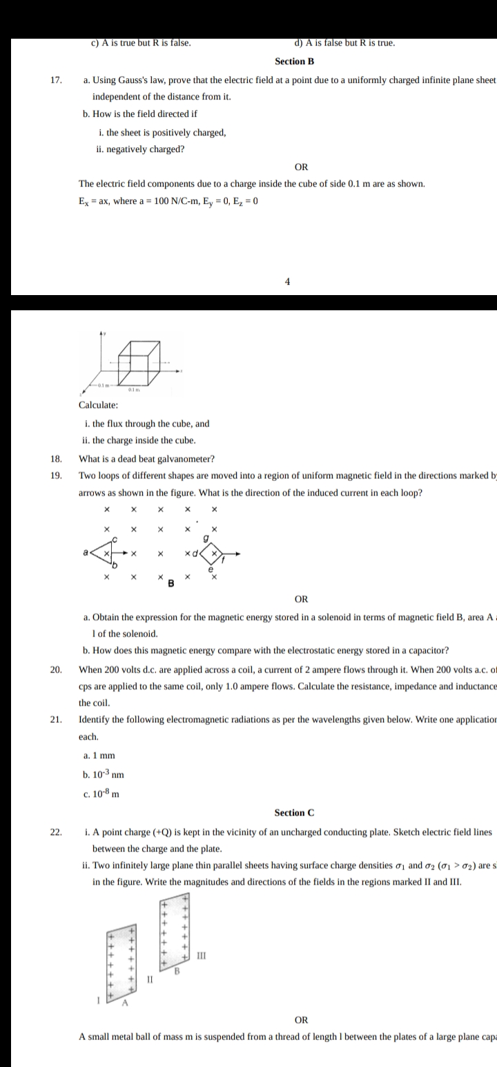 c) A is true but R is false.
d) A is false but R is true.

Section B
1