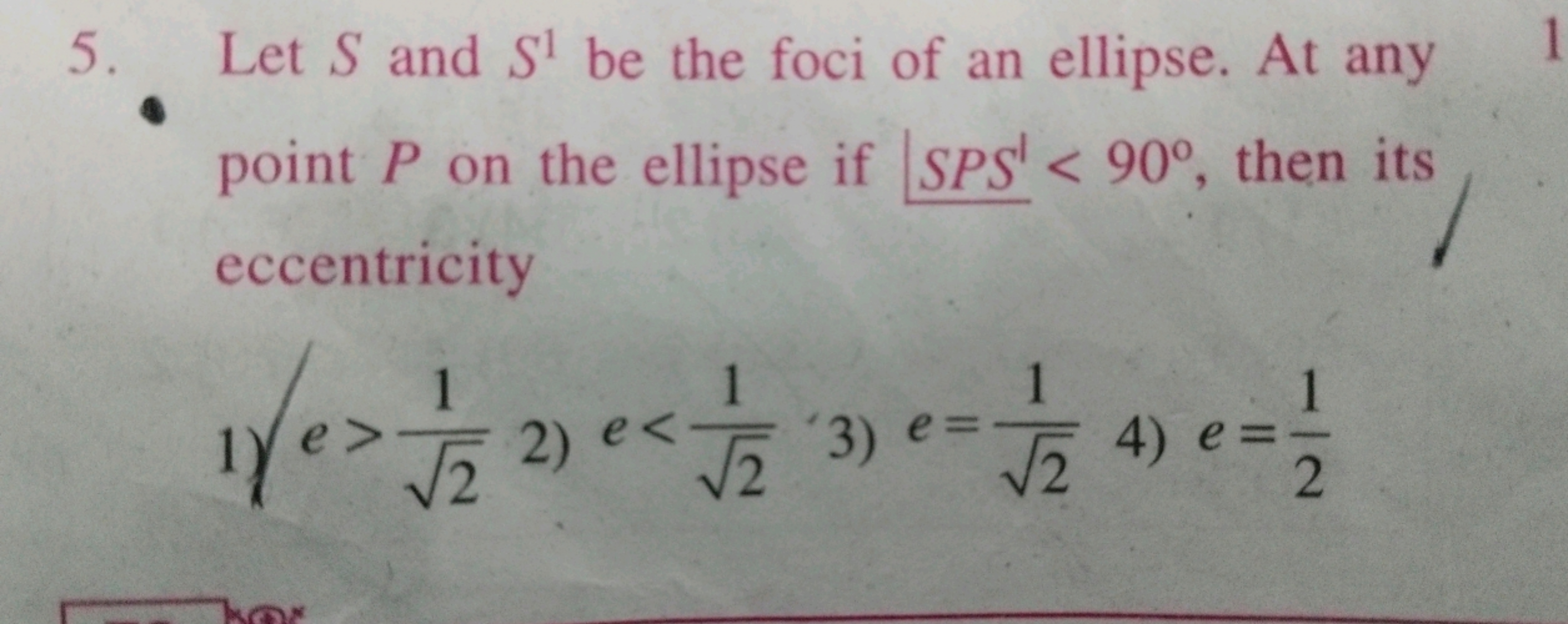 5. Let S and S¹ be the foci of an ellipse. At any
point P on the ellip