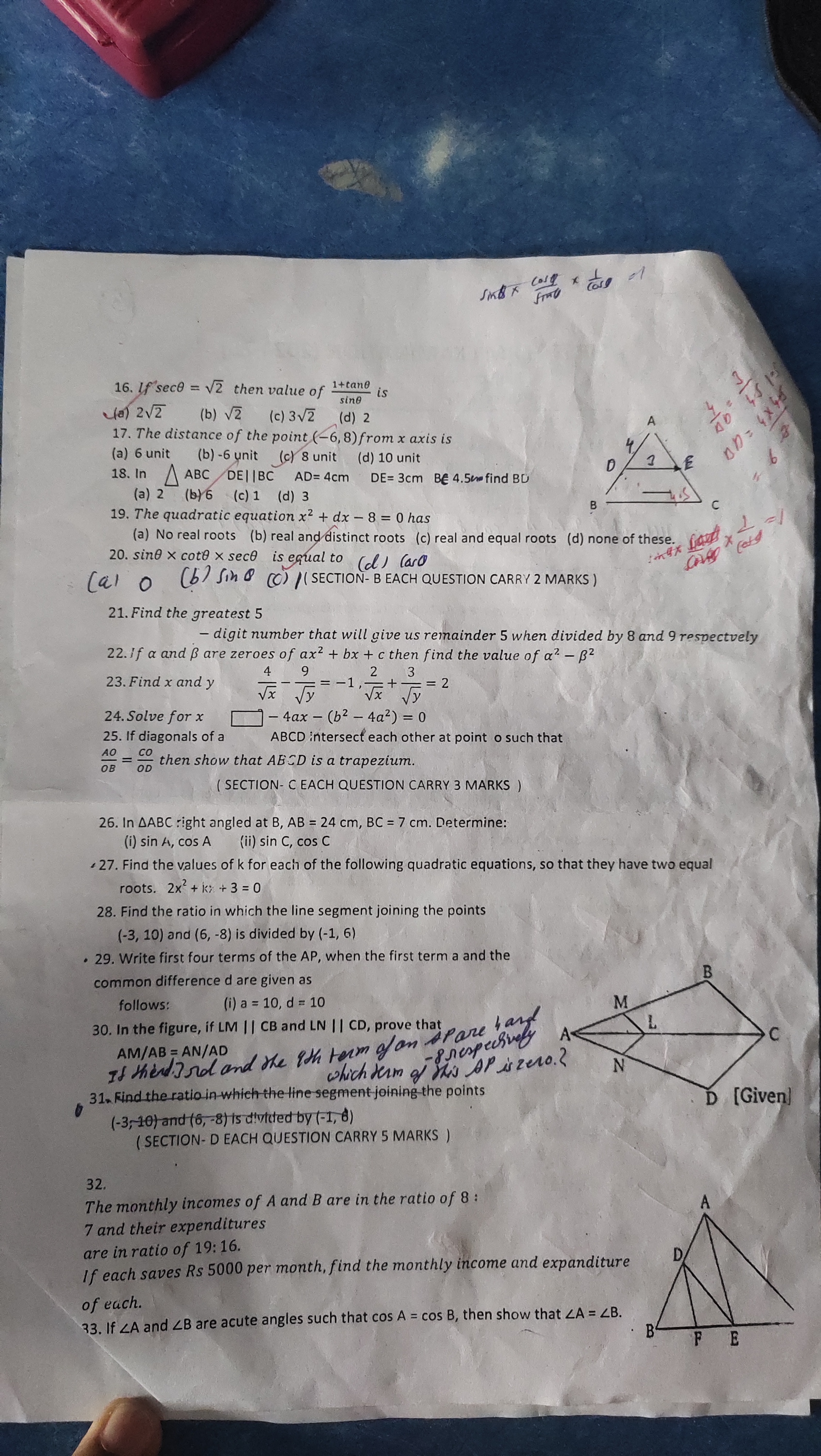 Sinx cos x d
16. If sece=√√2 then value of
(a) 2√2 (b) √2 (c) 3√2
1+ta