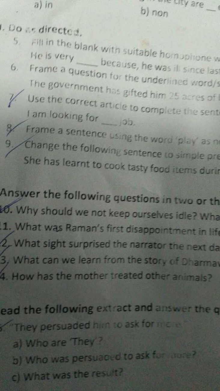 a) in
b) non

Do is directed.
5. Fill in the blank with suitable hor u