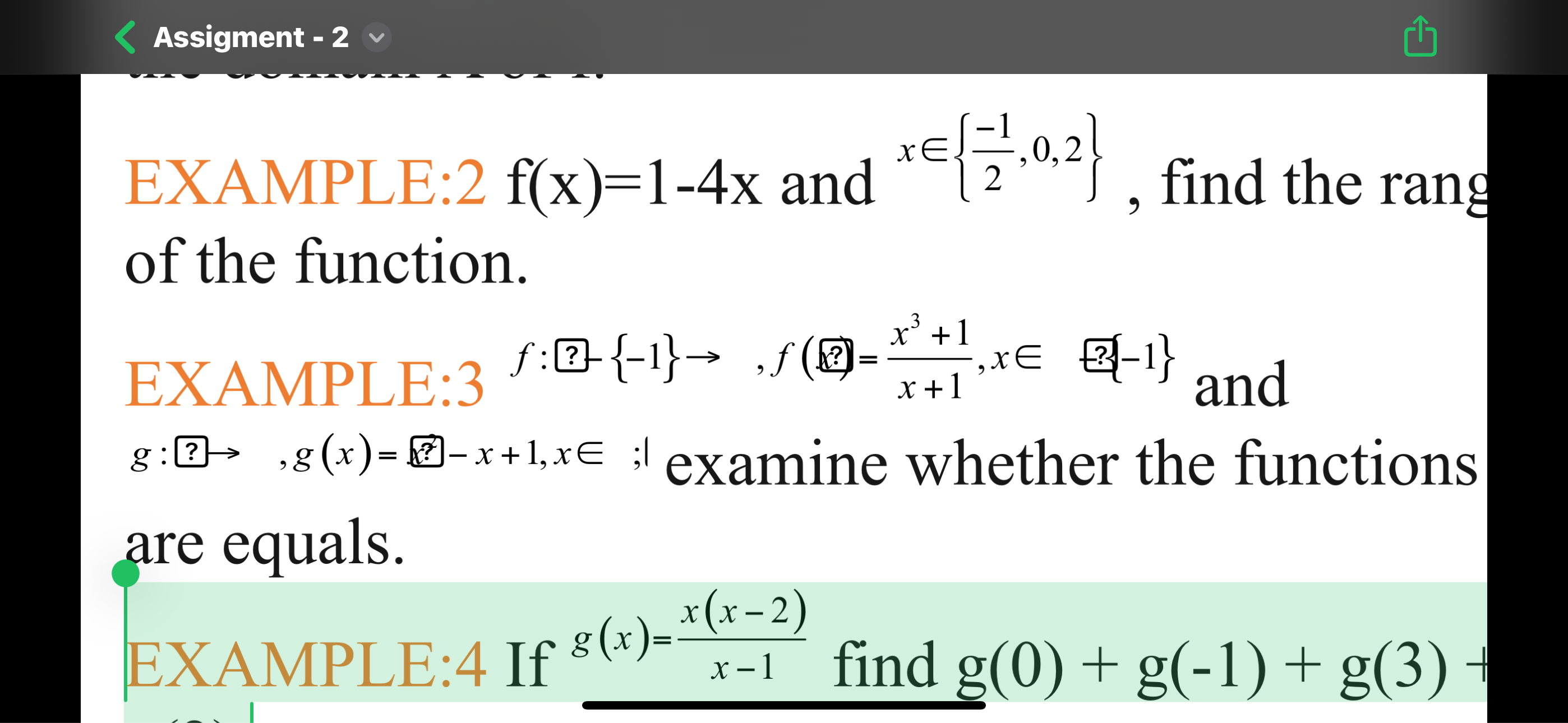 Assigment - 2
EXAMPLE: 2f(x)=1−4x and x∈{2−1​,0,2}, find the rang of t