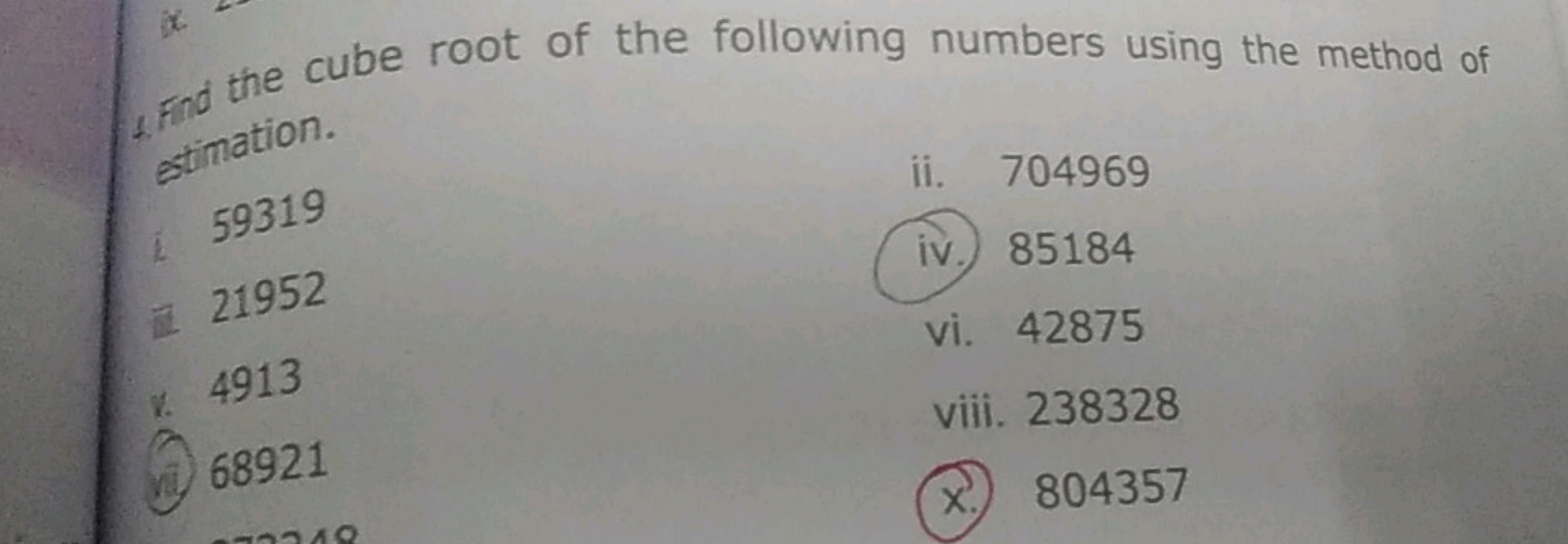 4ind the cube root of the following numbers using the method of
efimat