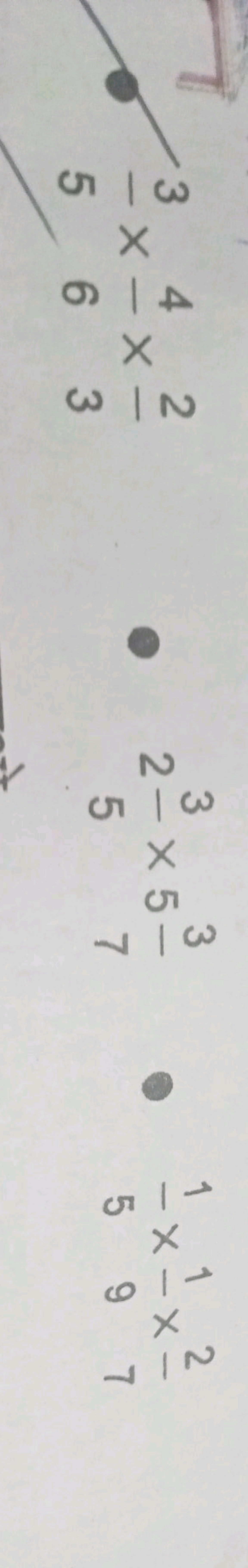 31
4 2
563
.
3 3
2-×5-
5 7
12
-X-X-
597
1 x 1.