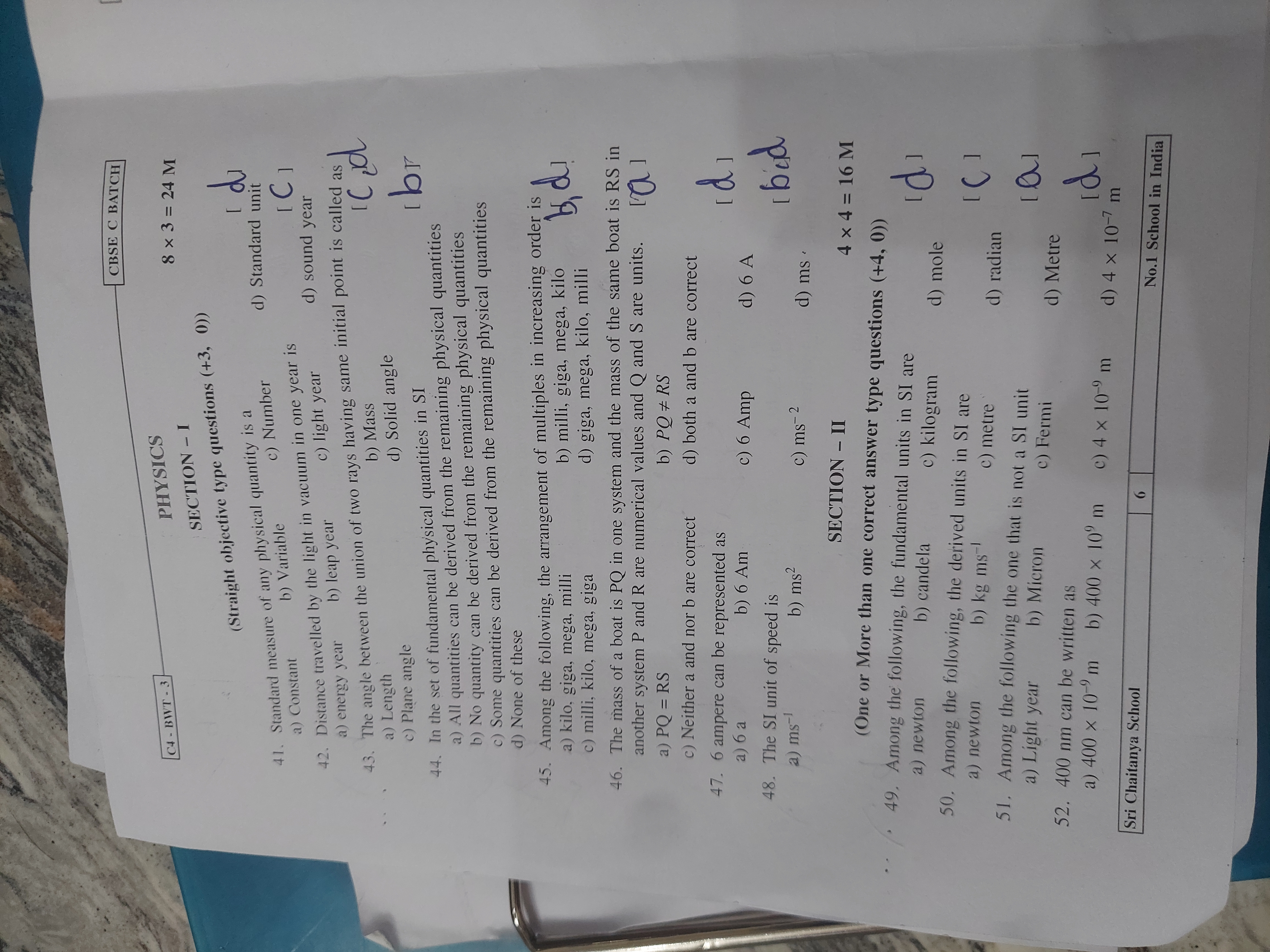 CBSE C BATCH
C4-BWT-3
PHYSICS
SECTION - I
(Straight objective type que