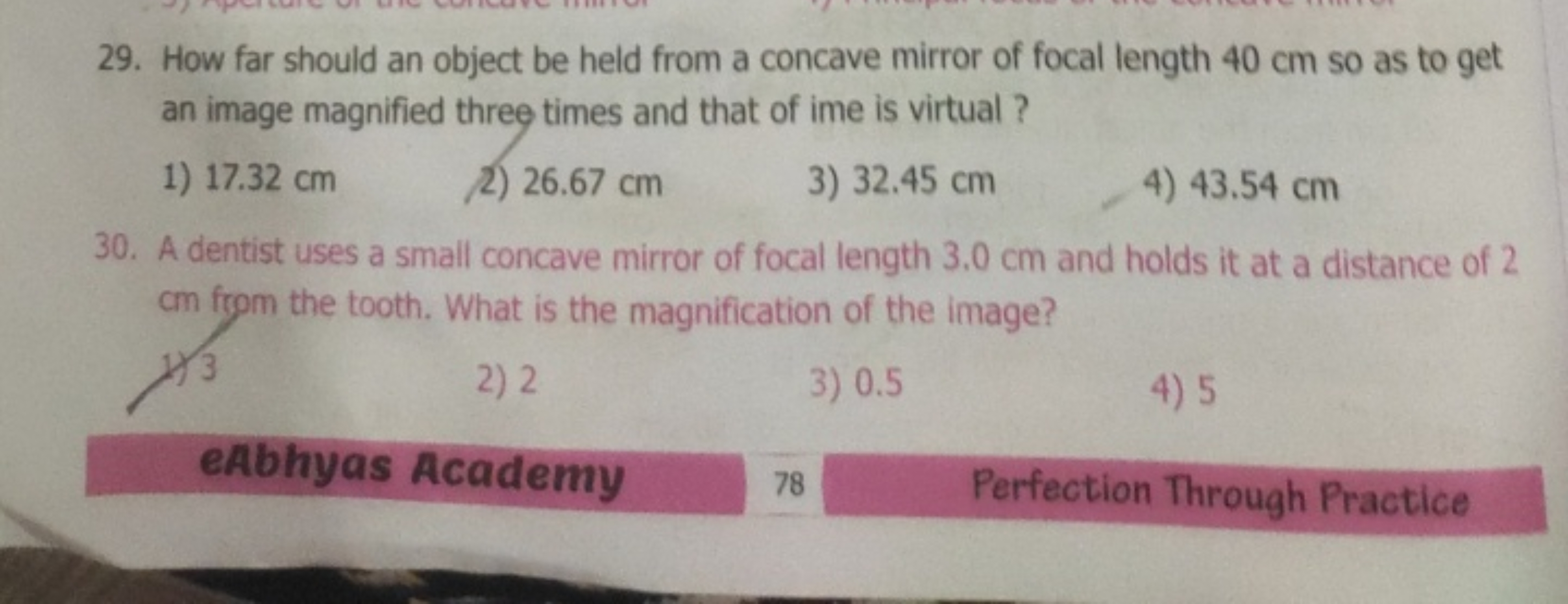 29. How far should an object be held from a concave mirror of focal le