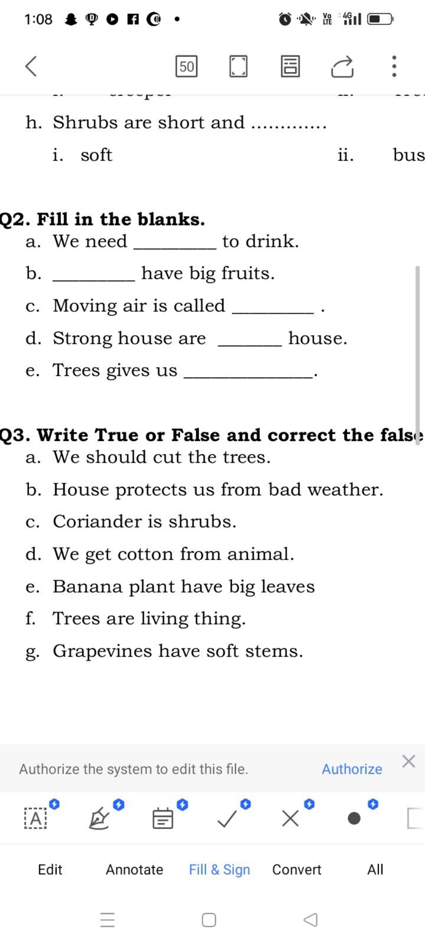 1:08
・（1)・
50
h. Shrubs are short and 
i. soft
ii. bus

Q2. Fill in th