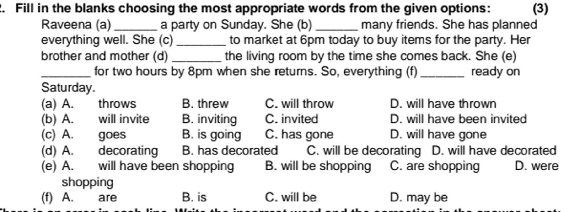 Fill in the blanks choosing the most appropriate words from the given 