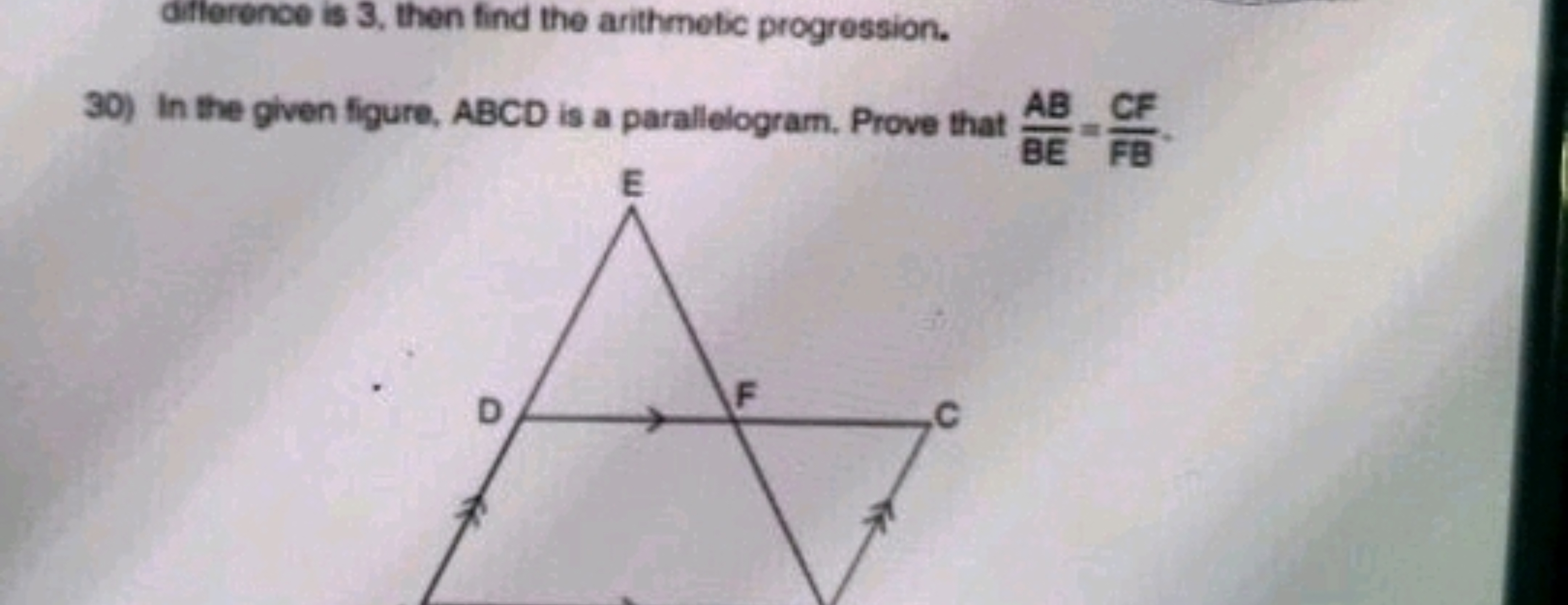 difference is 3, then find the arithmetic progression.
30) In the give