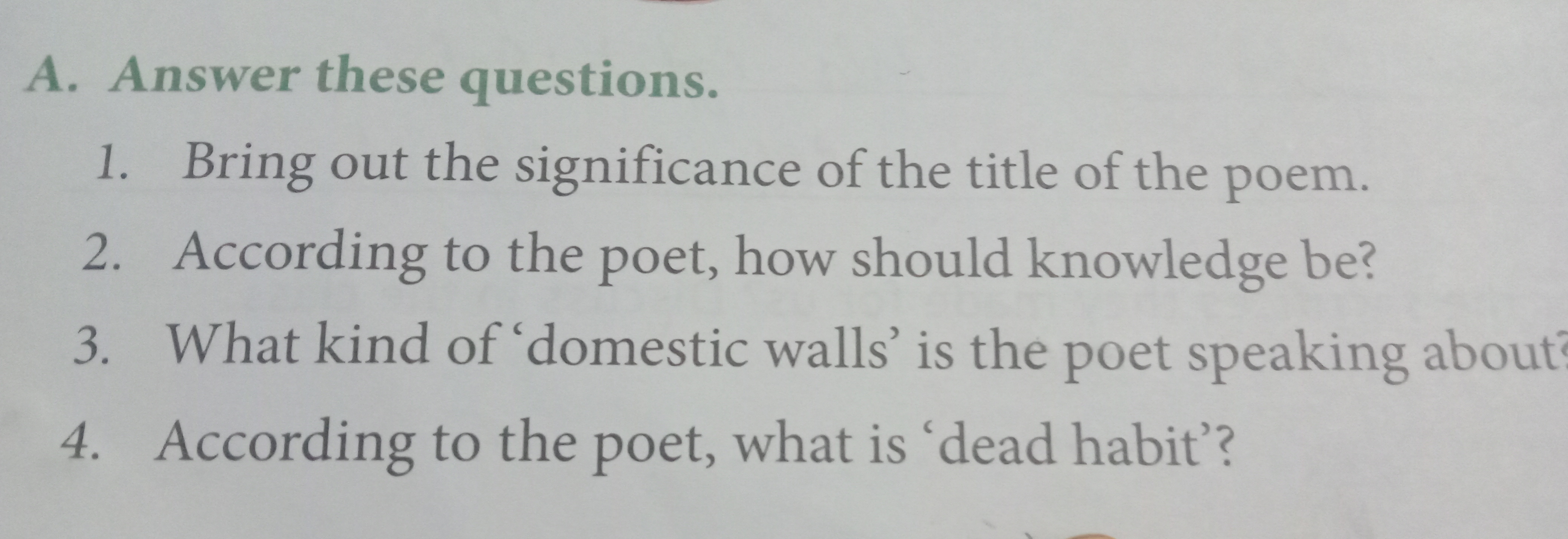 A. Answer these questions.
1. Bring out the significance of the title 