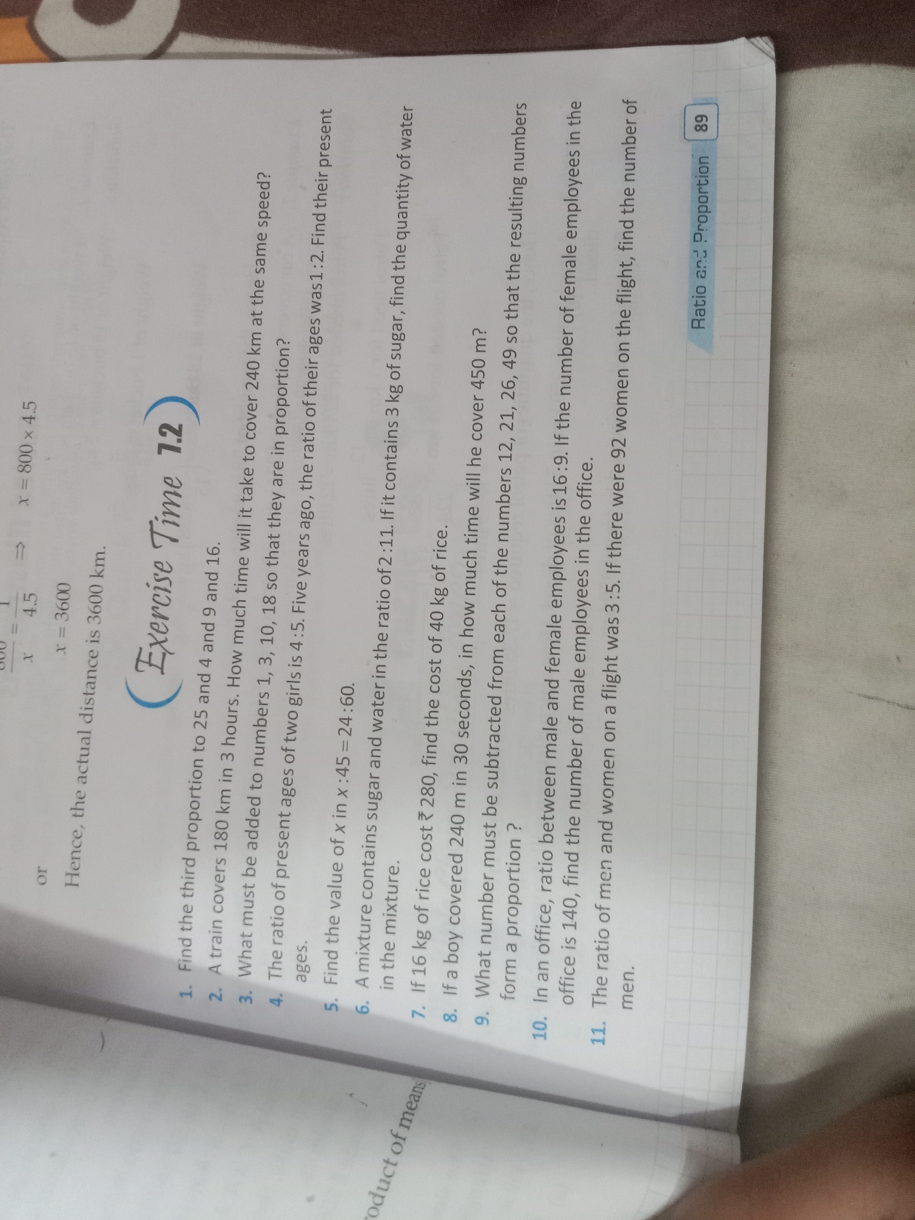 t
x = 800 × 4.5
roduct of means
or
x 4.5
x = 3600
Hence, the actual di