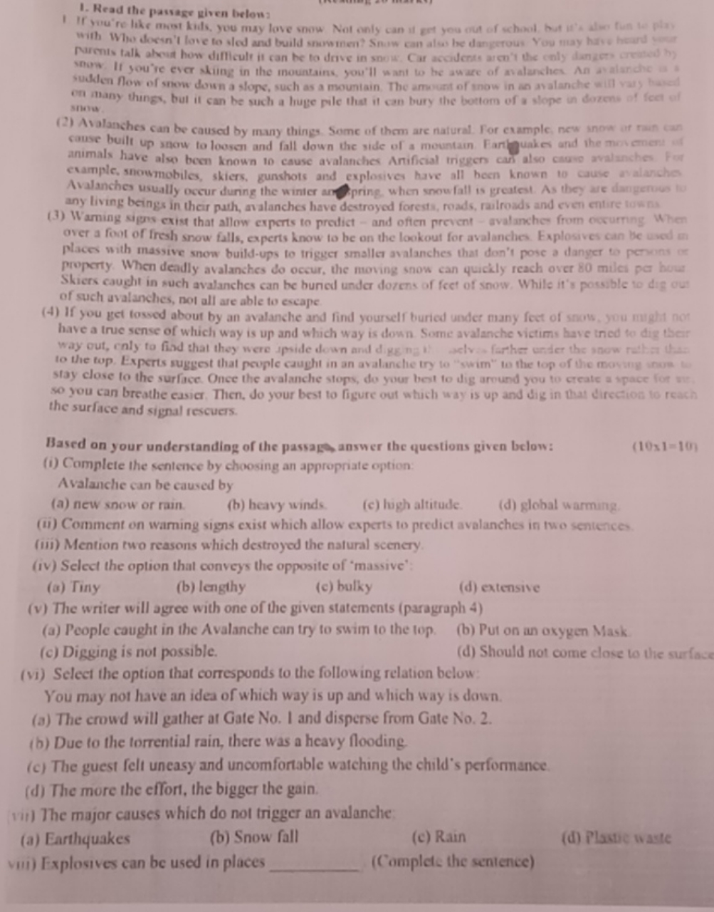 1. Read the passage given below? With What does't love to sled and bui