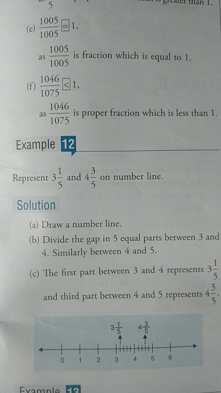 (e) 10051005​⊟1, as 10051005​ is fraction which is equal to 1 .
(f) 10