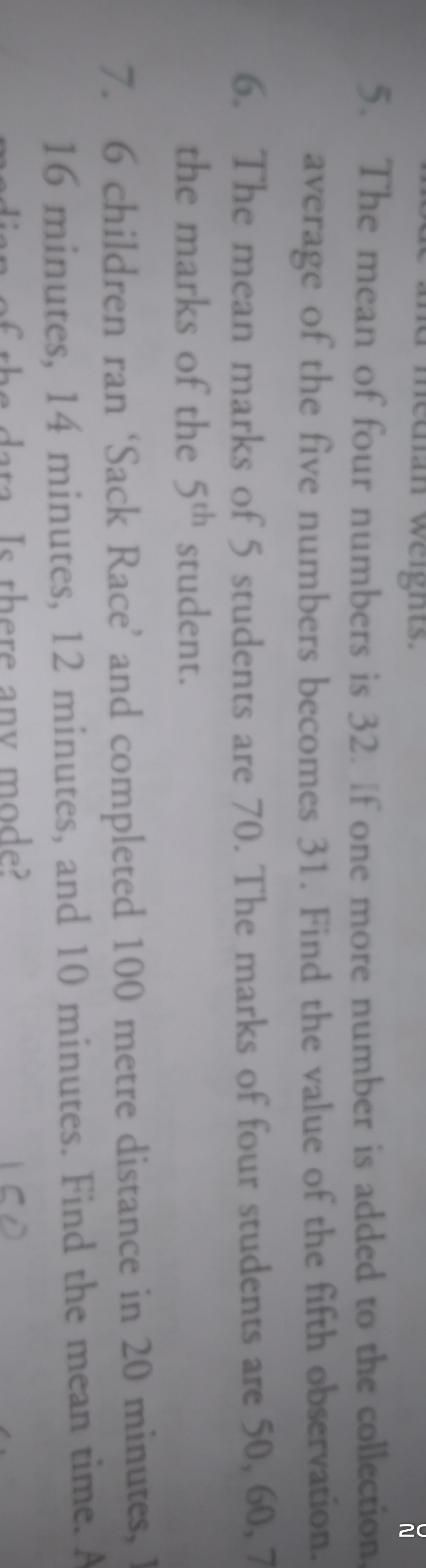 5. The mean of four numbers is 32 . If one more number is added to the