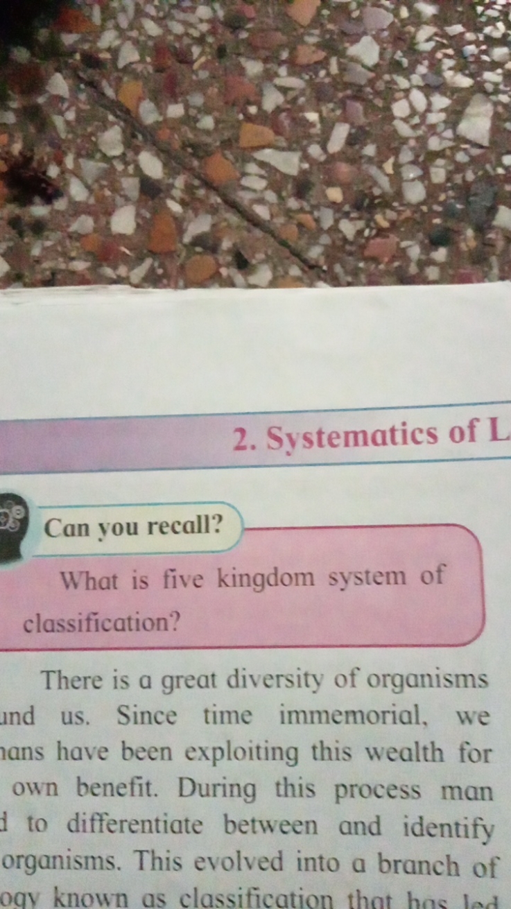 2. Systematics of L

Can you recall?
What is five kingdom system of cl