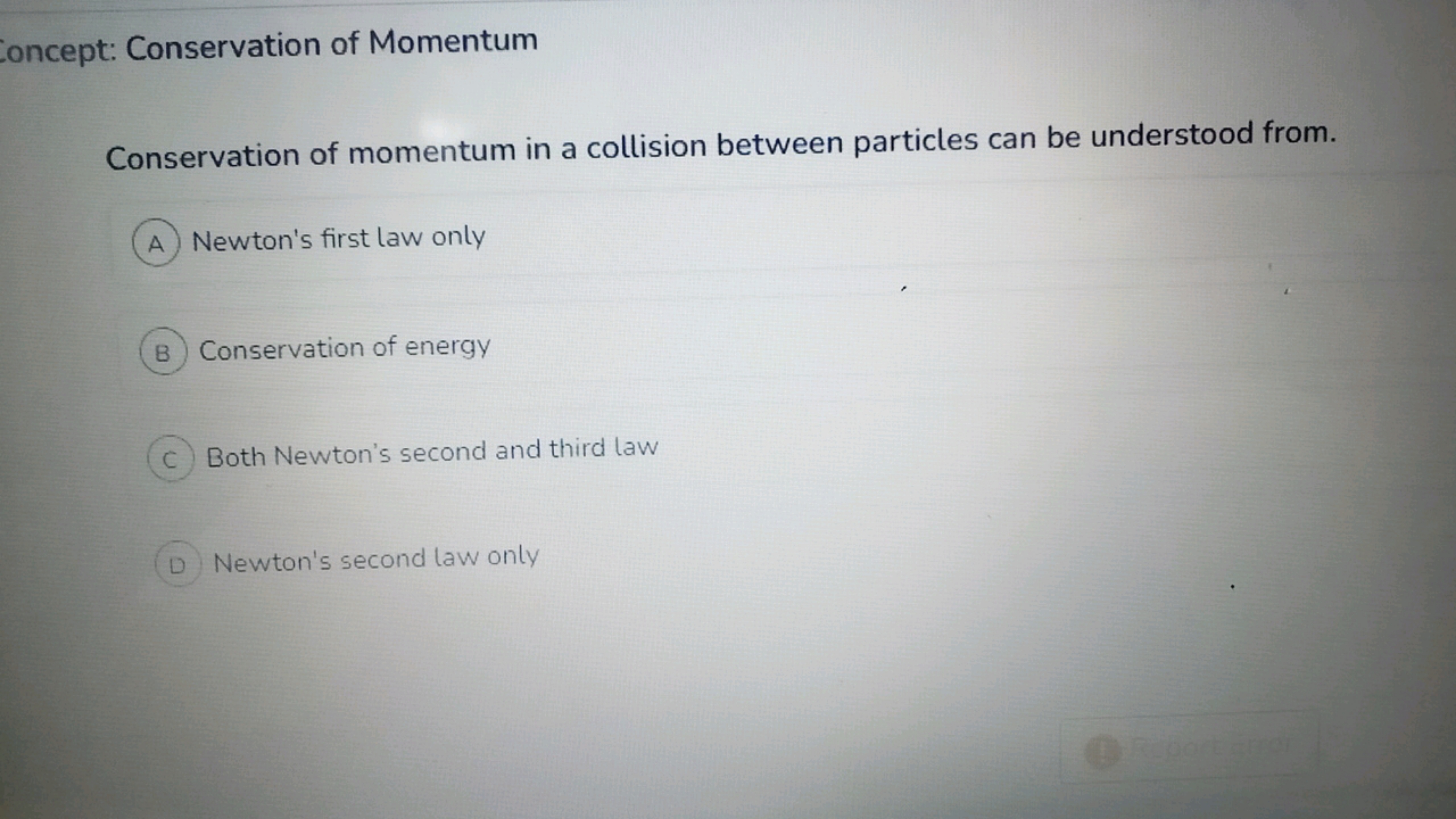 Concept: Conservation of Momentum

Conservation of momentum in a colli