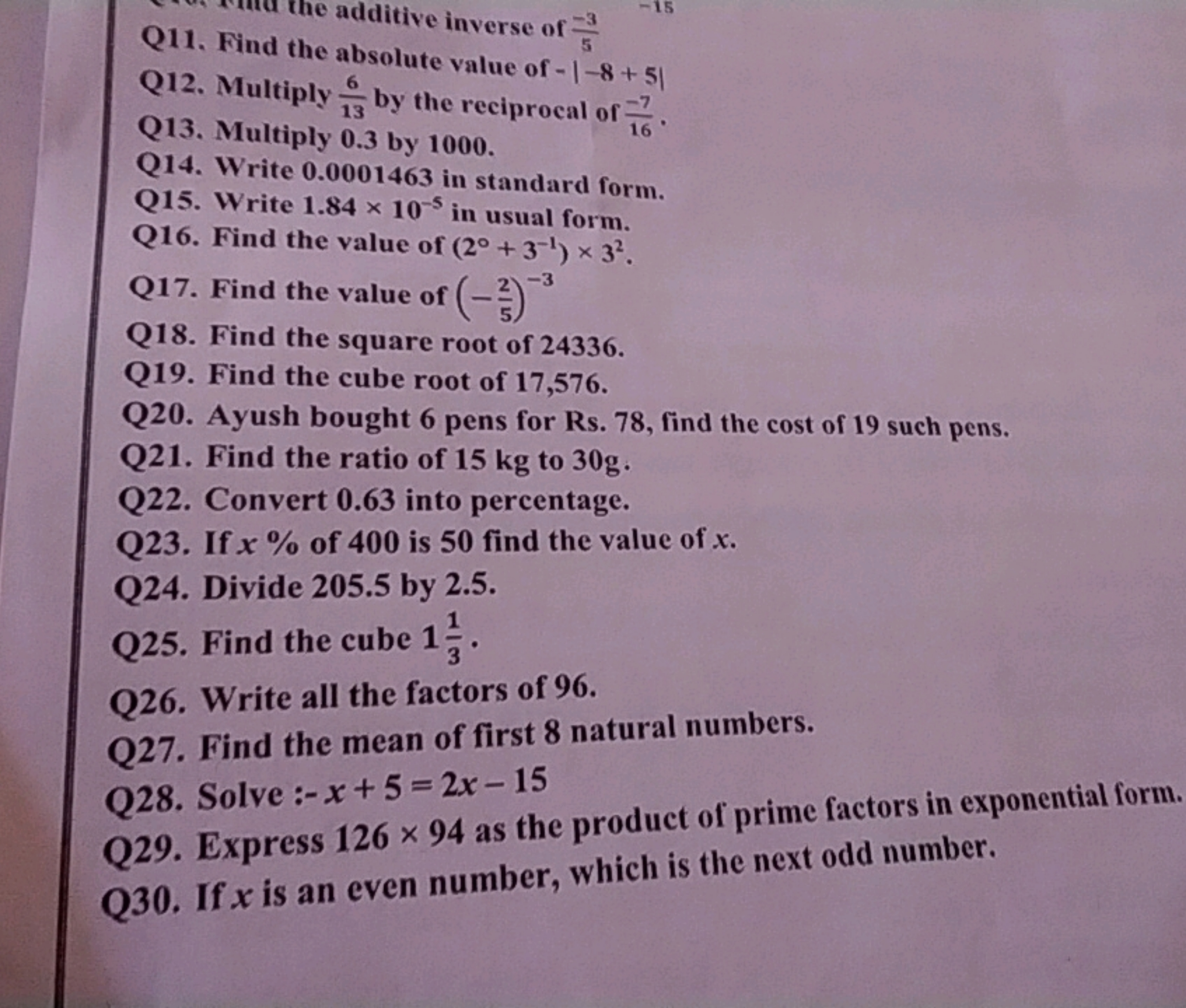 the additive inverse of 5−3​
Q11. Find the absolute value of −∣−8+5∣
Q