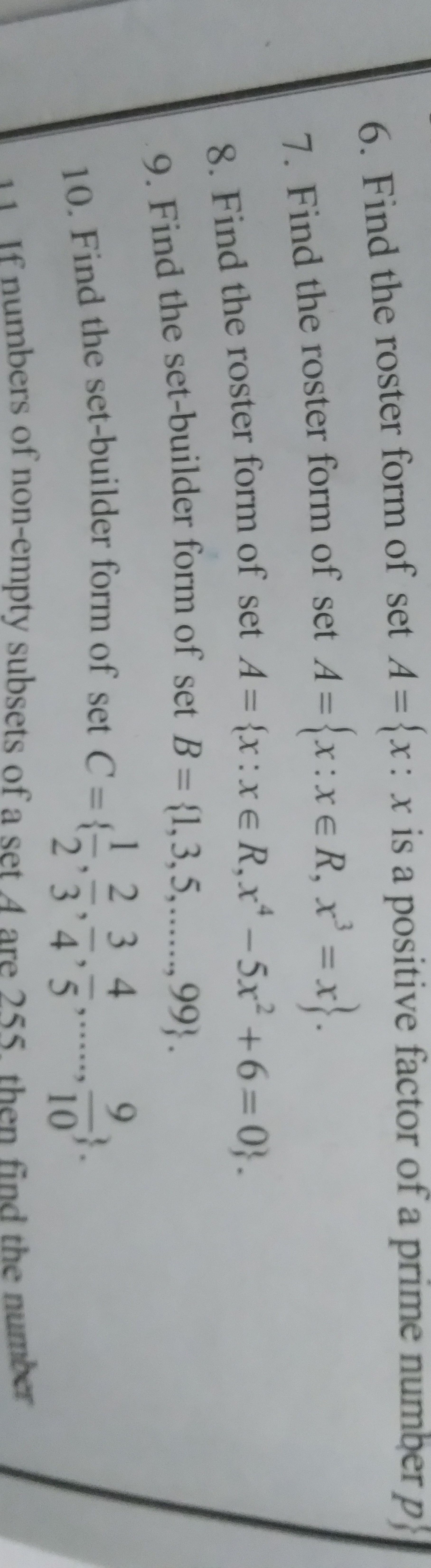 6. Find the roster form of set A={x:x is a positive factor of a prime 