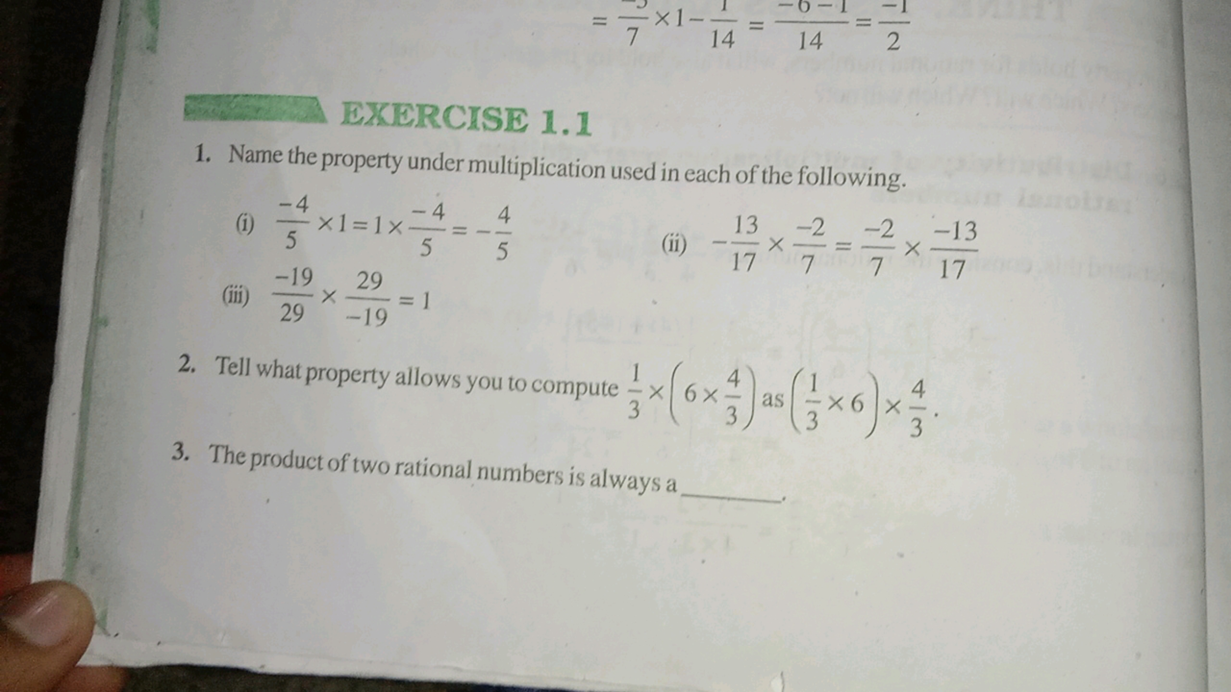 -x1-
14
14 2
EXERCISE 1.1
1. Name the property under multiplication us