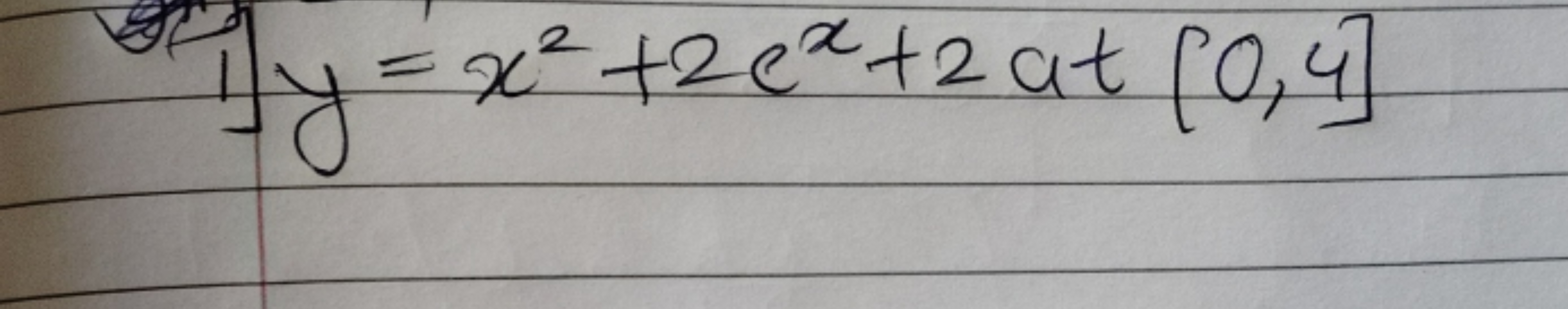 y = x²+2e² +2 at [0,4]
Ay=