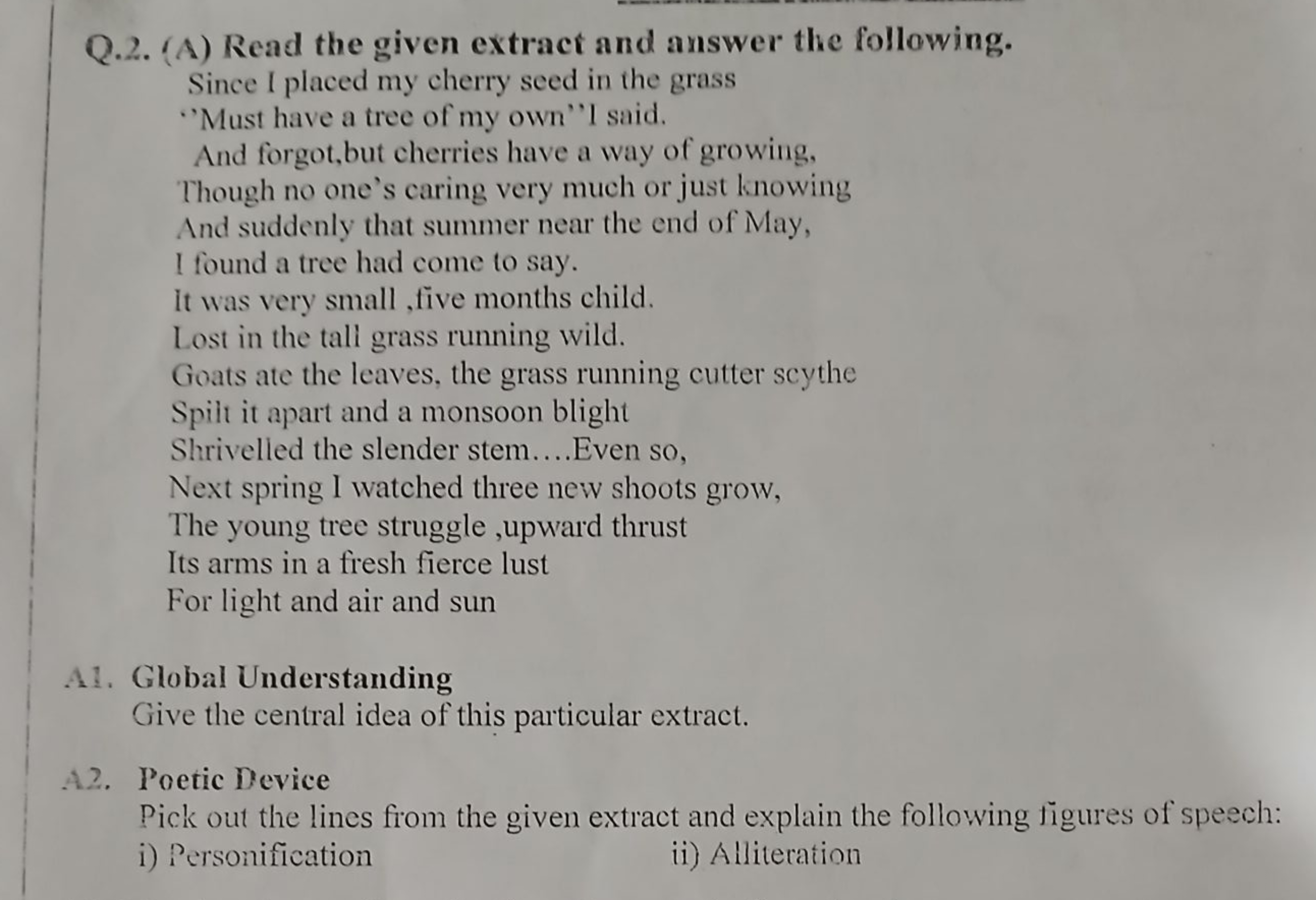 Q.2. (A) Read the given extract and answer the following.

Since I pla