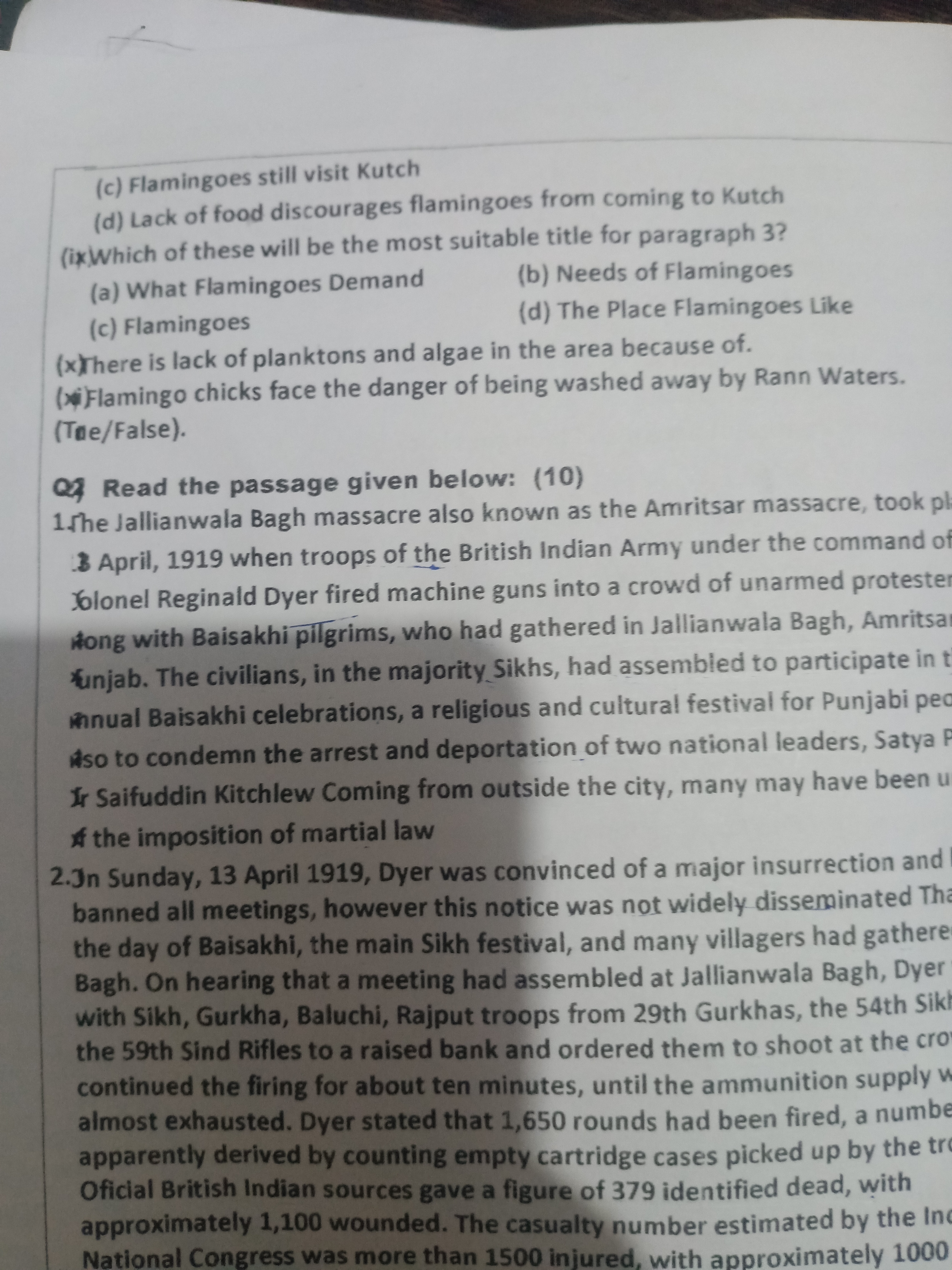 (c) Flamingoes still visit Kutch
(d) Lack of food discourages flamingo