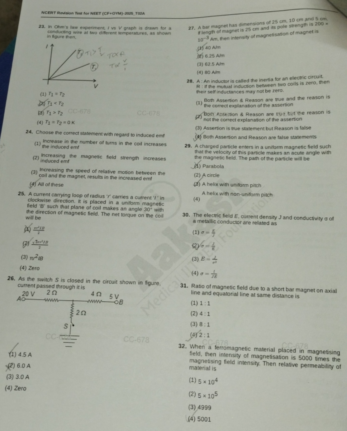 NCERT Revision Test for NEET (CF+OYM)-2025_TO2A
23. In Ohm's law exper