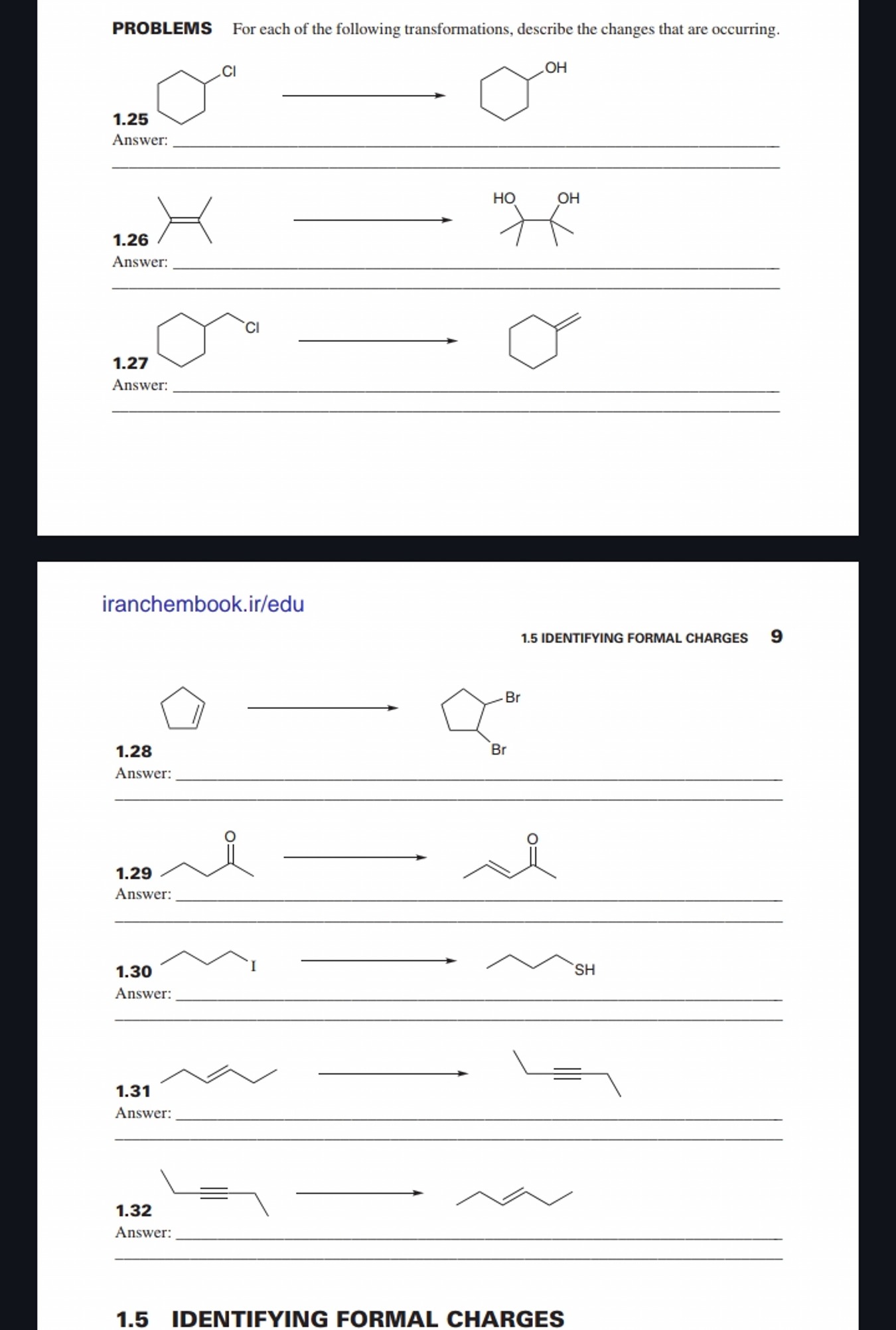 PROBLEMS
For each of the following transformations, describe the chang