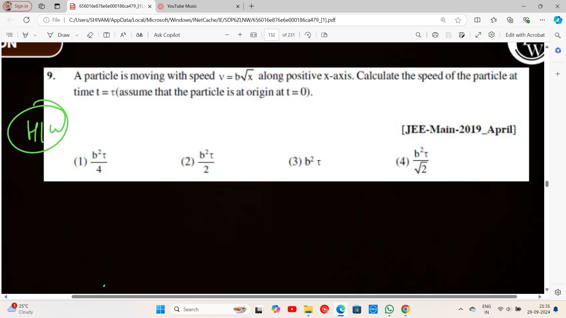 9. A particle is moving with speed v=bx​ along positive x-axis. Calcul