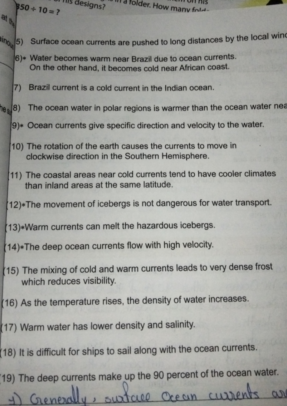 350÷10= ?
5) Surface ocean currents are pushed to long distances by th