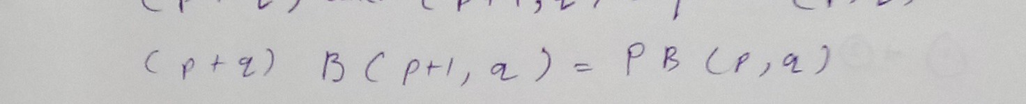 (p+q)B(p+1,q)=PB(p,q)