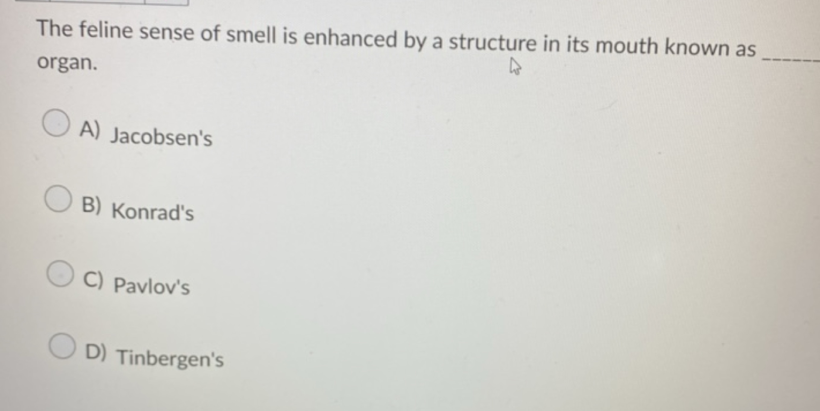 The feline sense of smell is enhanced by a structure in its mouth know