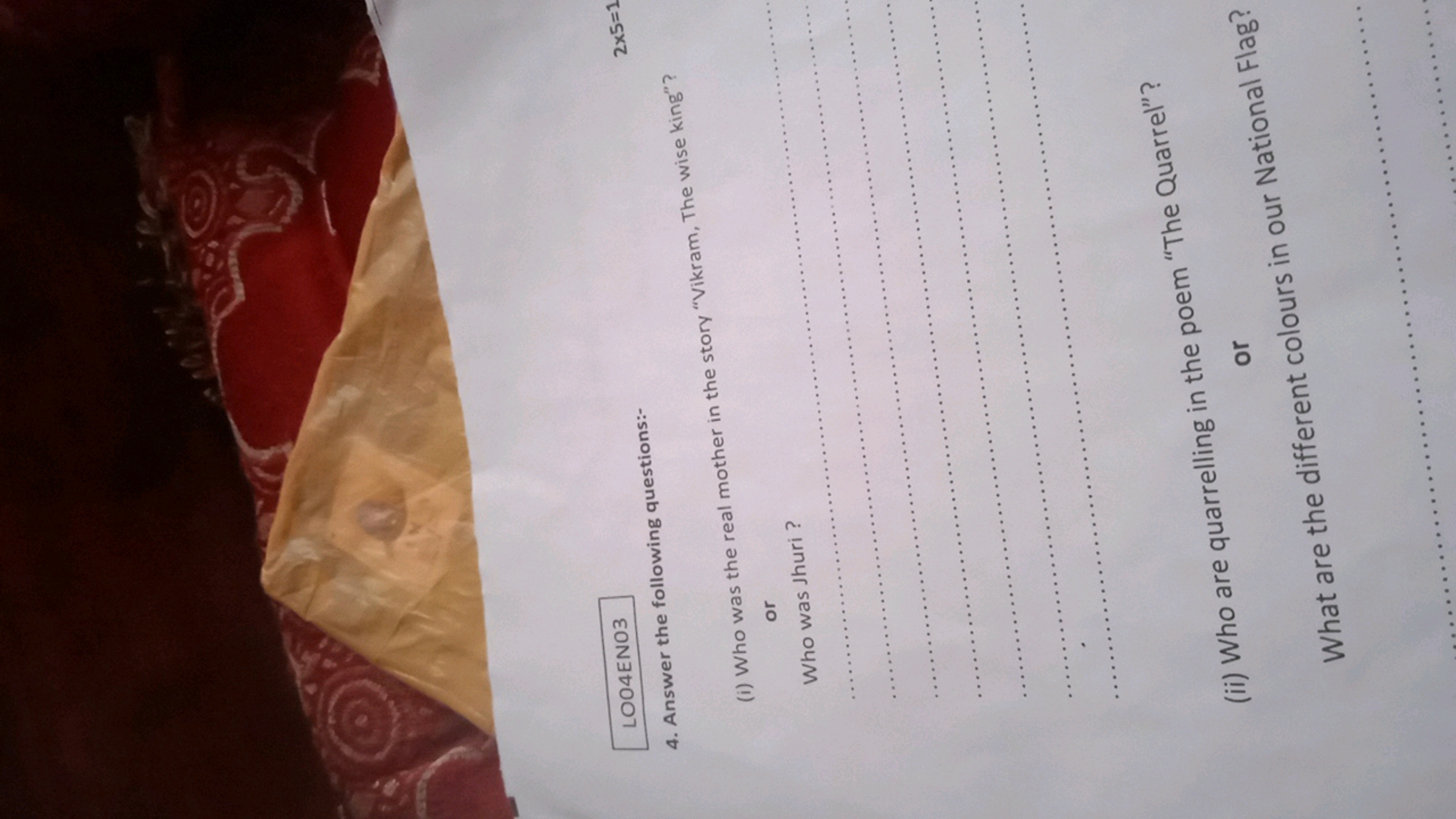 LOO4ENO3
2×5=1
4. Answer the following questions:-
(i) Who was the rea