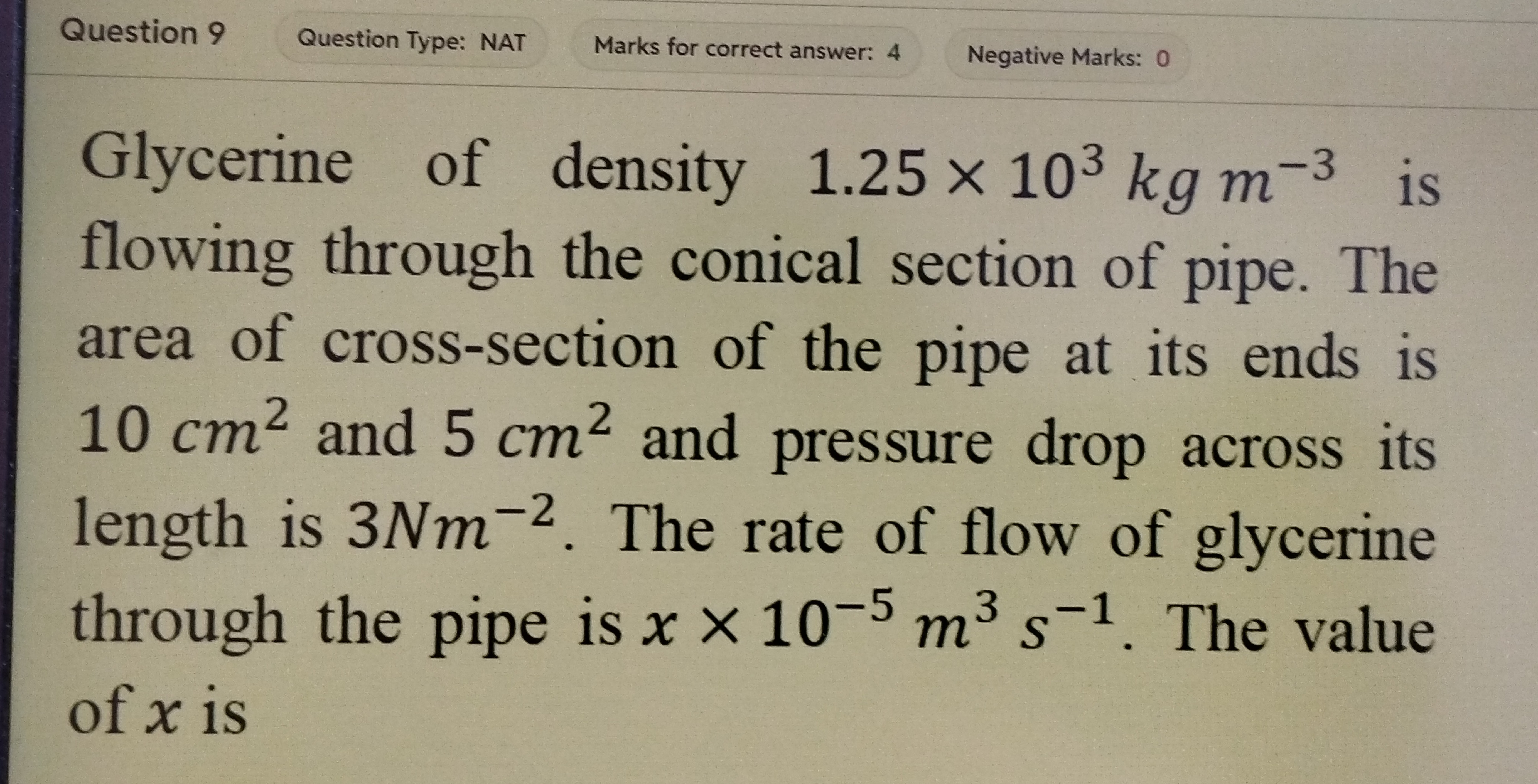 Question 9
Question Type: NAT
Marks for correct answer: 4
Negative Mar