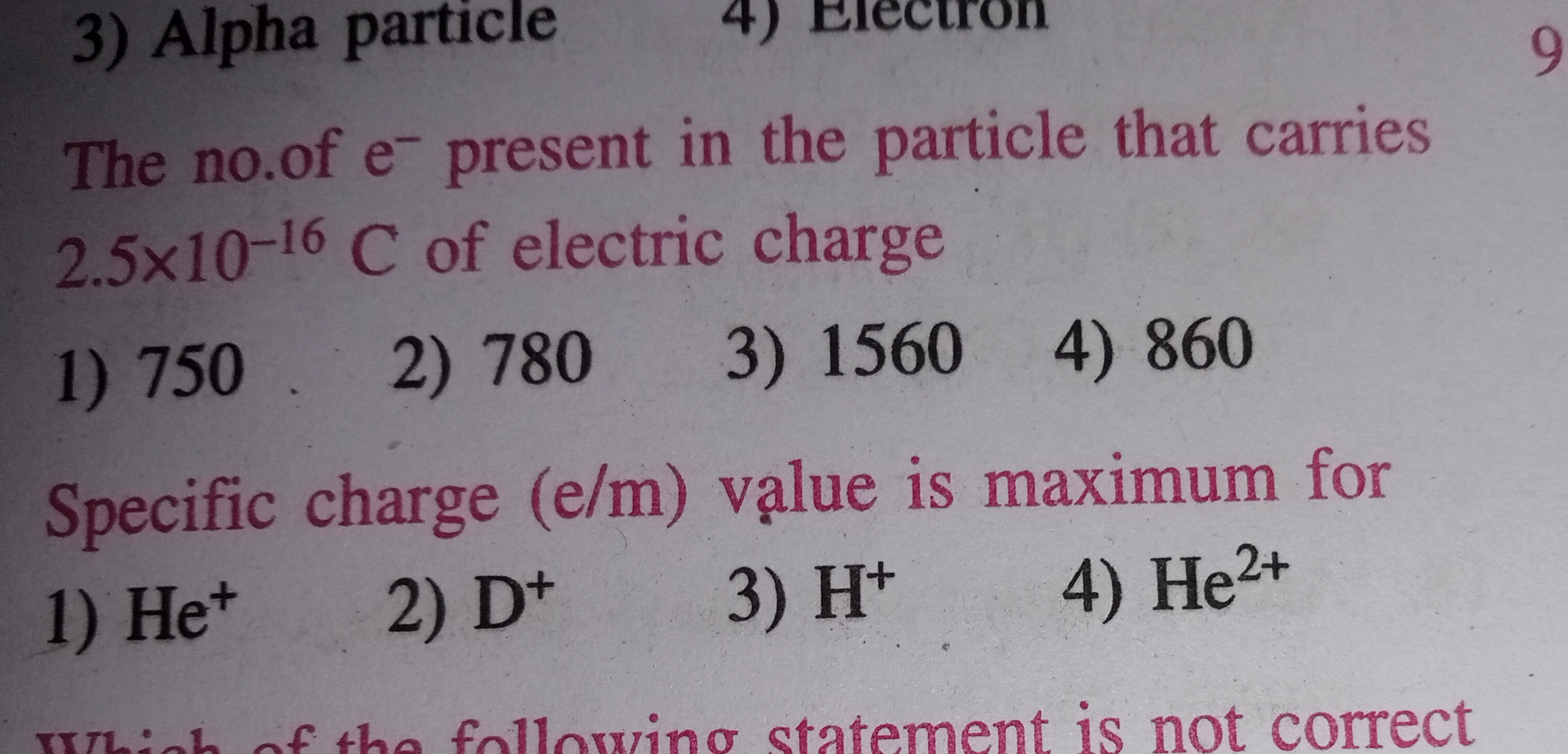 The no.of e−present in the particle that carries 2.5×10−16C of electri