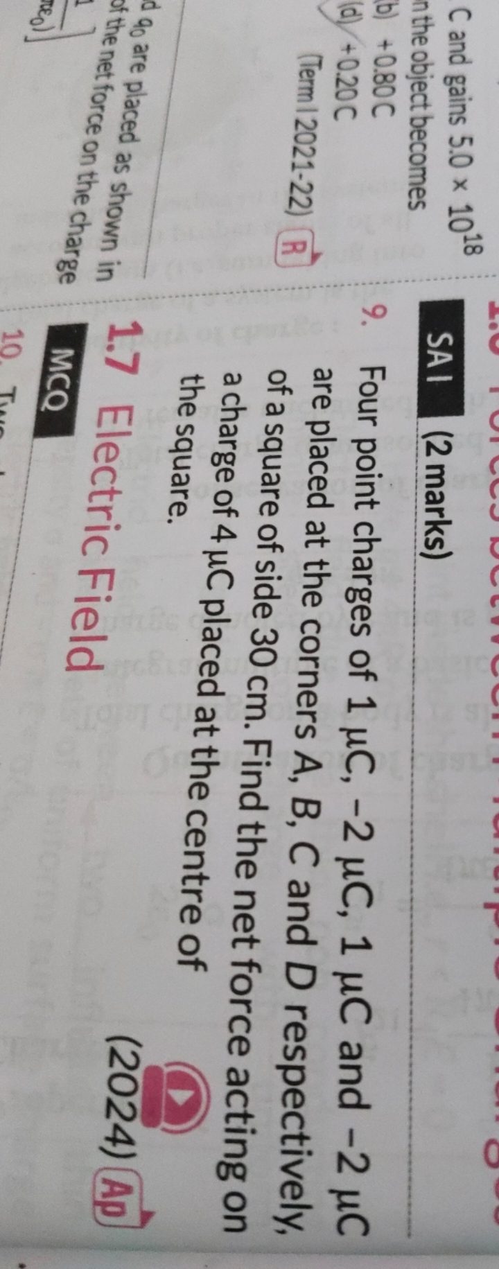 C and gains 5.0×1018 nthe object becomes
b) + 0.80 C
(d) + 0.20 C
(Ter